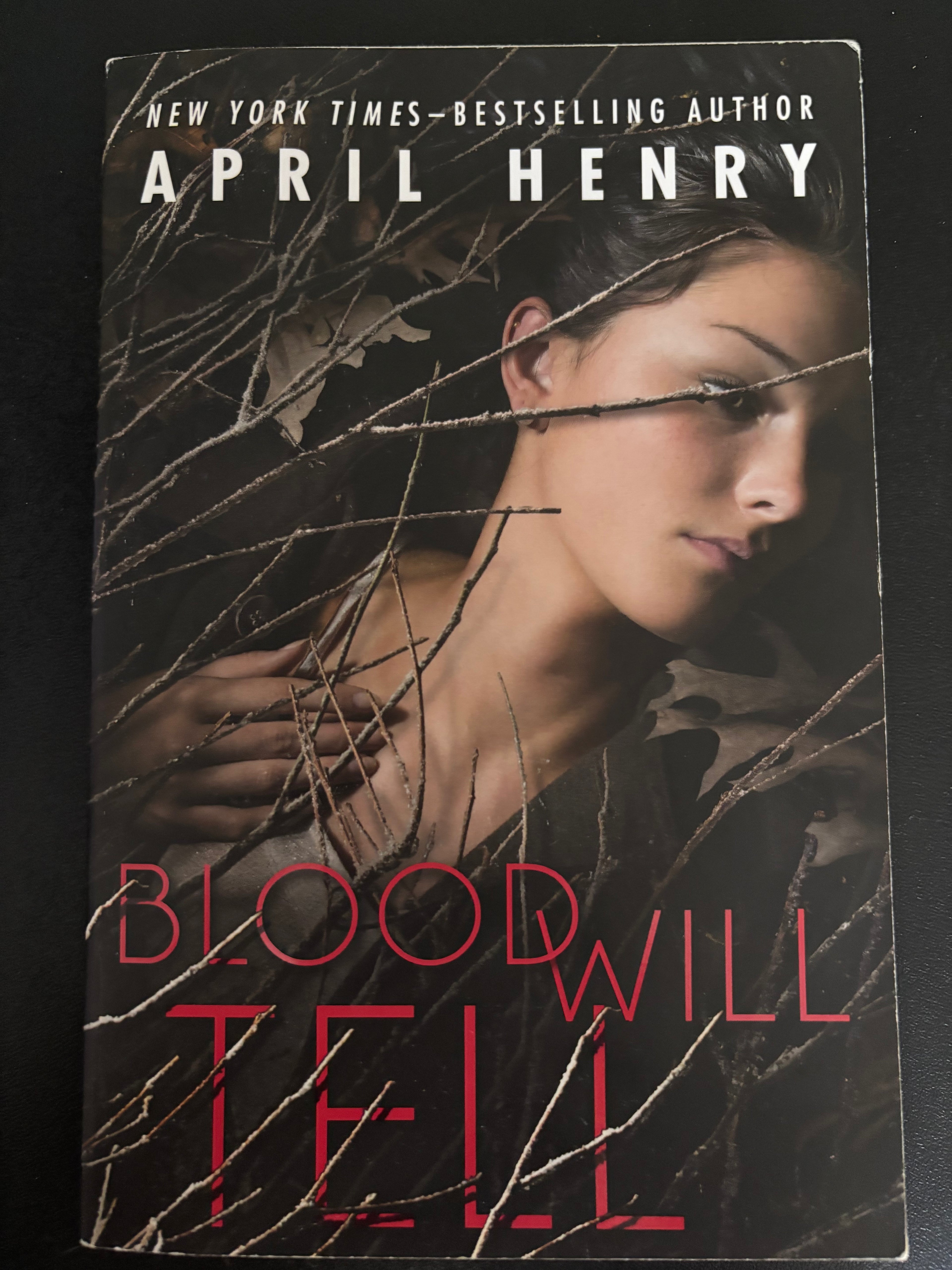 Blood Will Tell (Book 2 of the Point Last Seen series) by April Henry paperback (rescued)