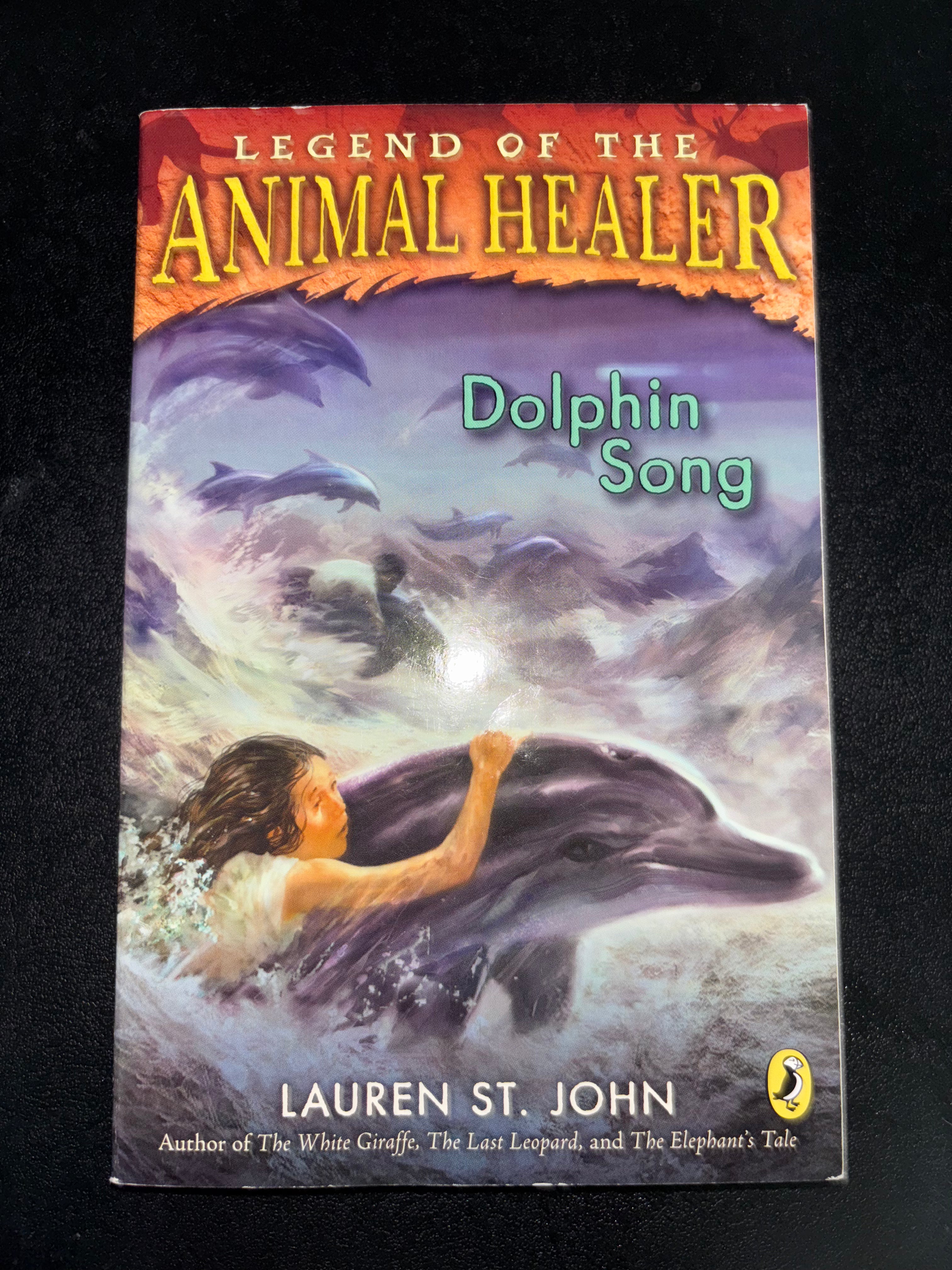 Dolphin Song (Book 2 of the Legend of the Animal Healer series) by Lauren St. John Tween/Middle School paperback (rescued)