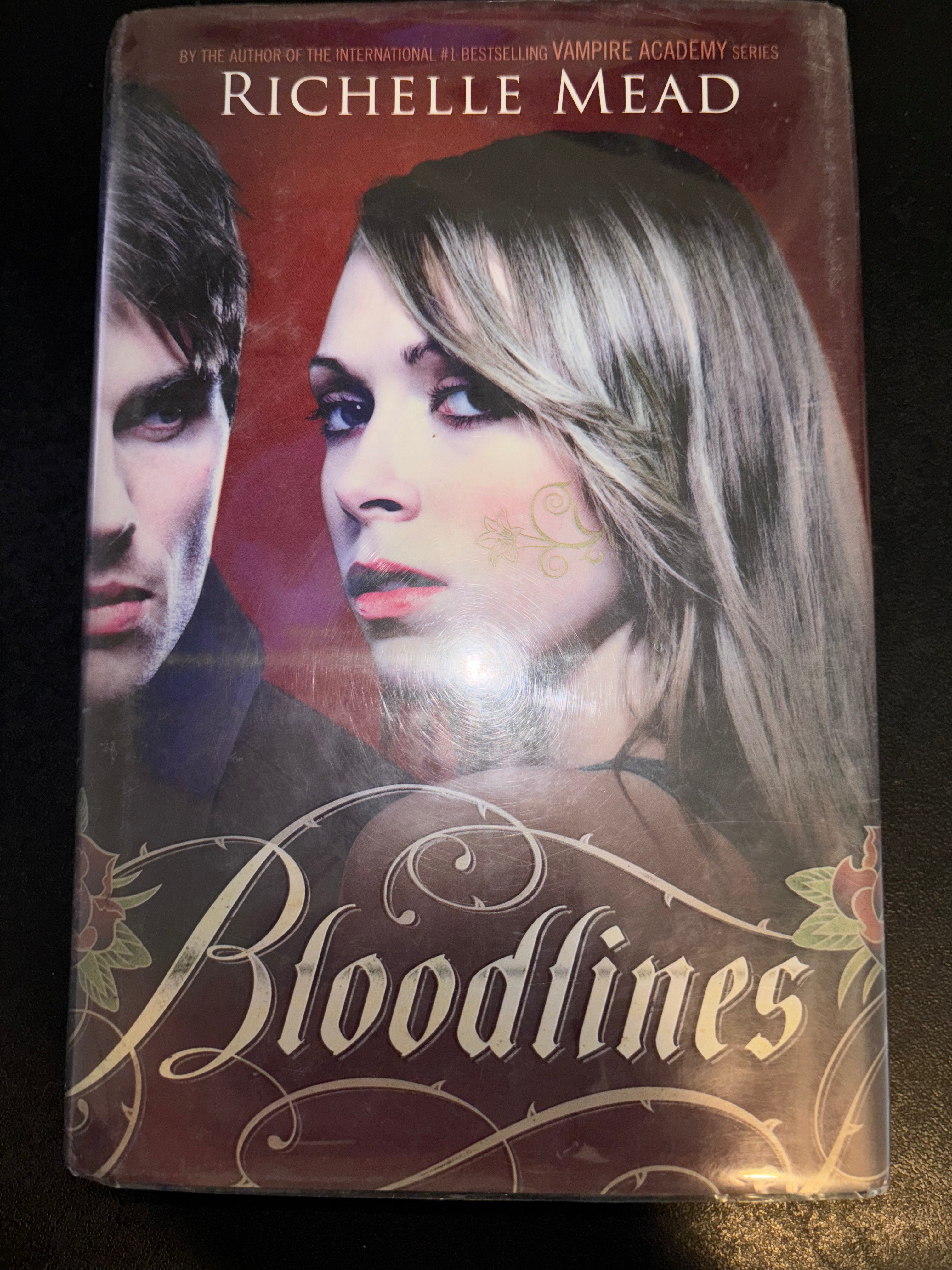 Bloodlines (Book 1 of the Bloodlines series) by Richelle Mead YA paperback (rescued) (old library copy)