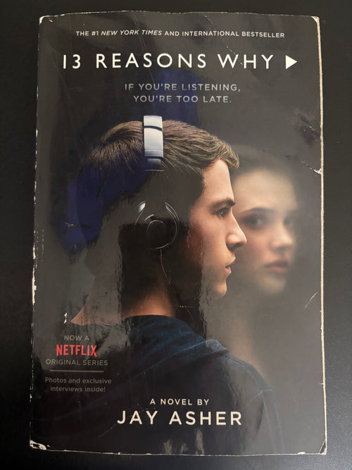 13 Reasons Why by Jay Asher YA paperback (rescued) (movie tie-in cover)