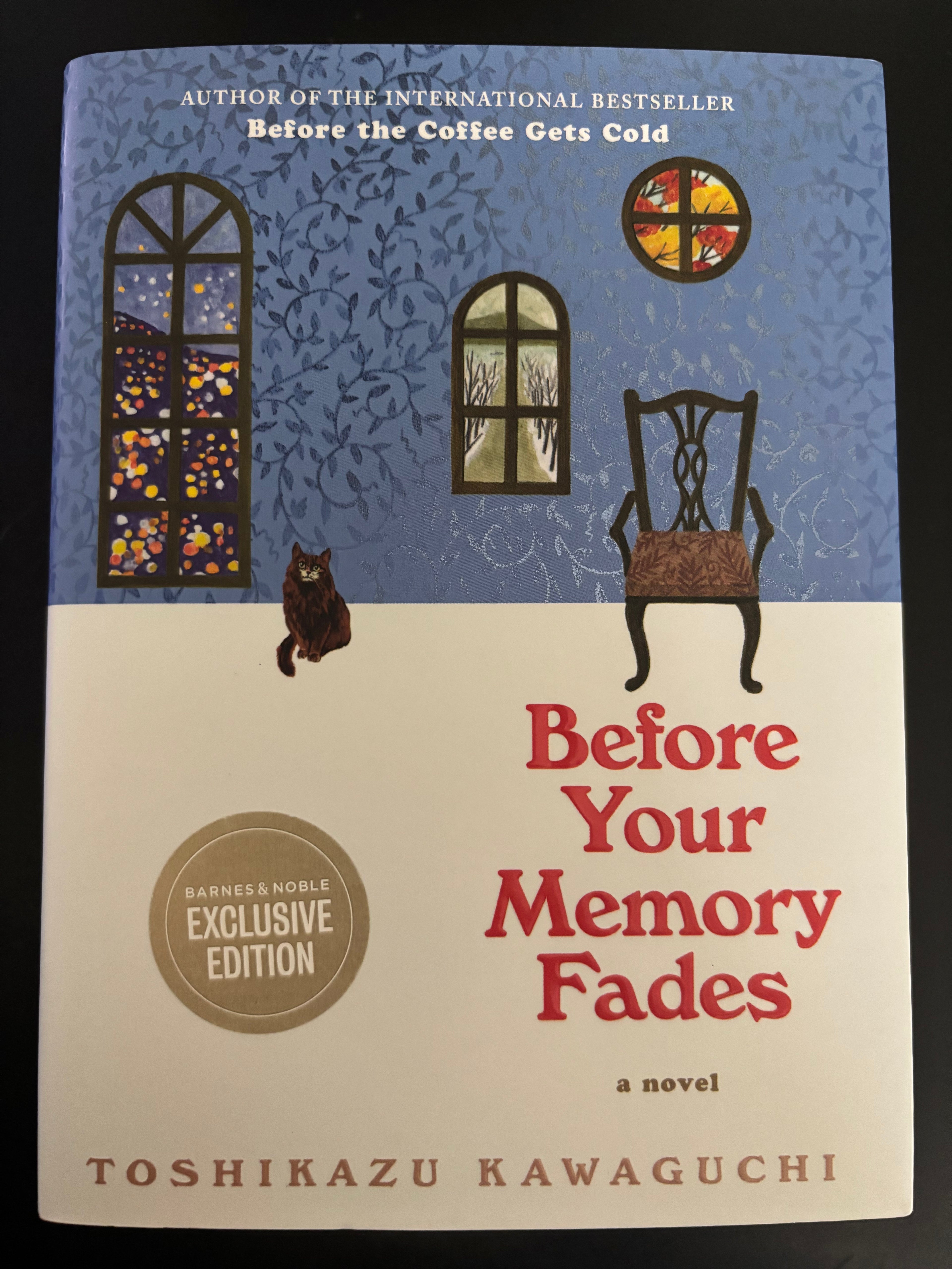 Before Your Memory Fades by Toshikazu Kawasaki hardcover (B&N exclusive edition) (like new)