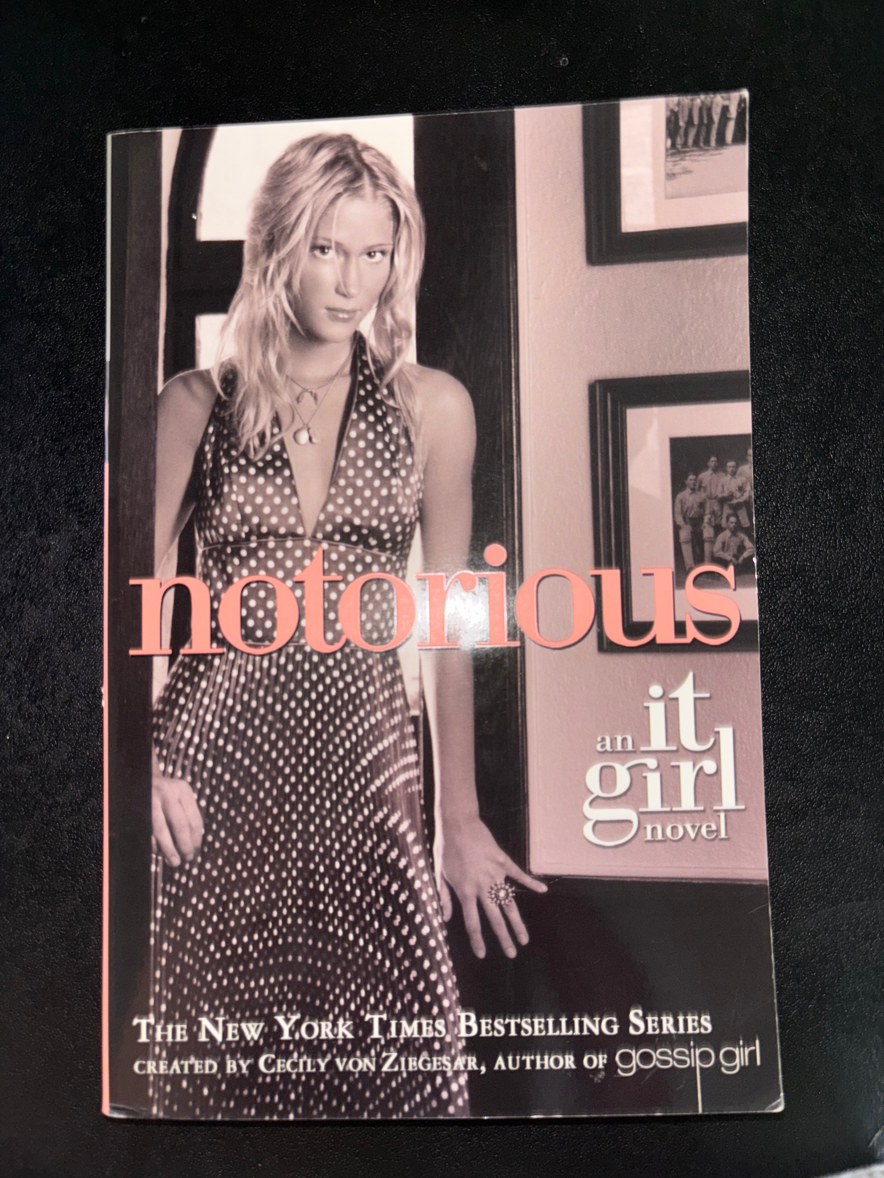 Notorious (Book 2 of The It Girl) by Cecily Von Ziegesar YA paperback (rescued)