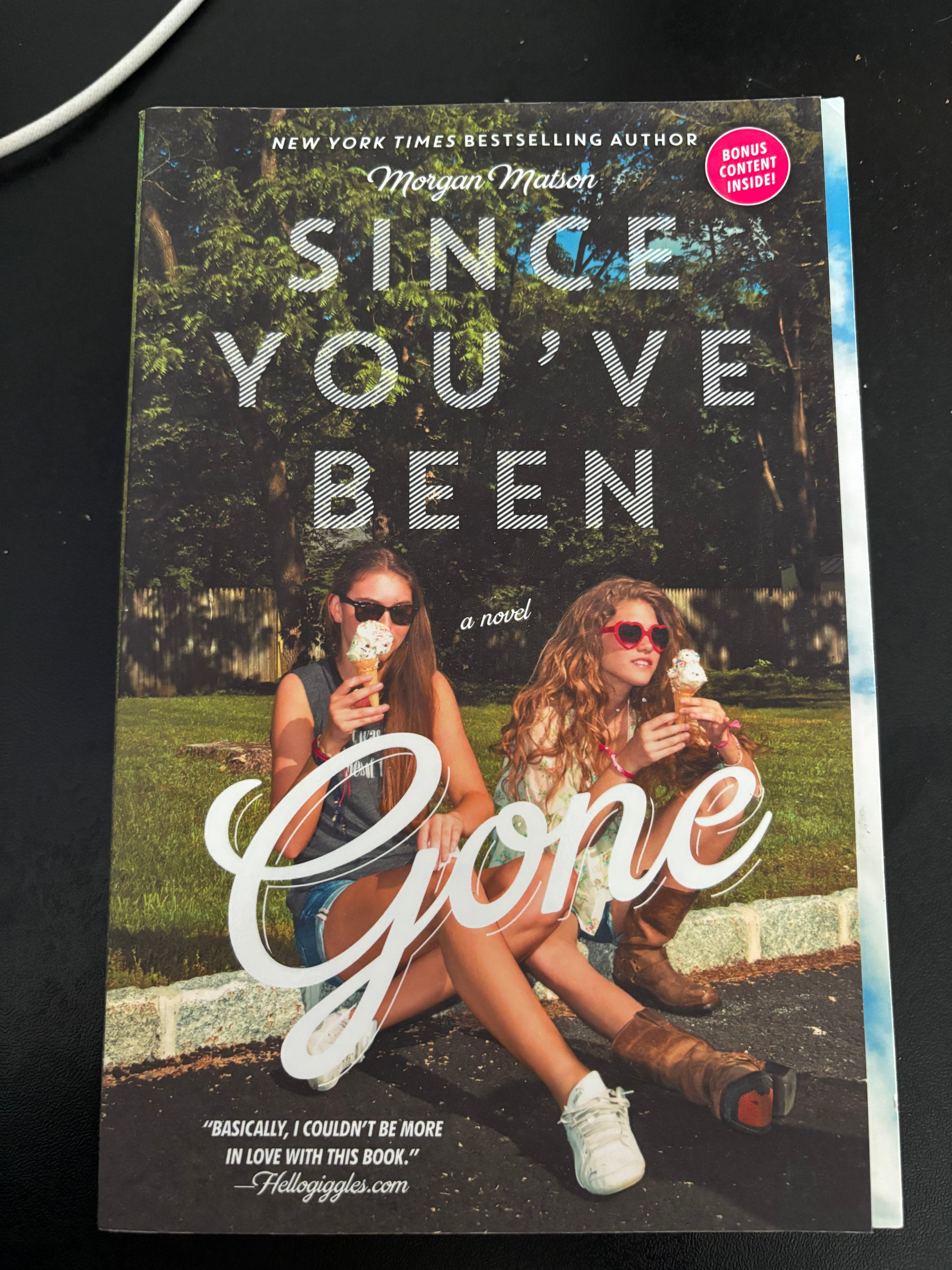 Since You’ve Been Gone by Morgan Matson YA paperback (like new)