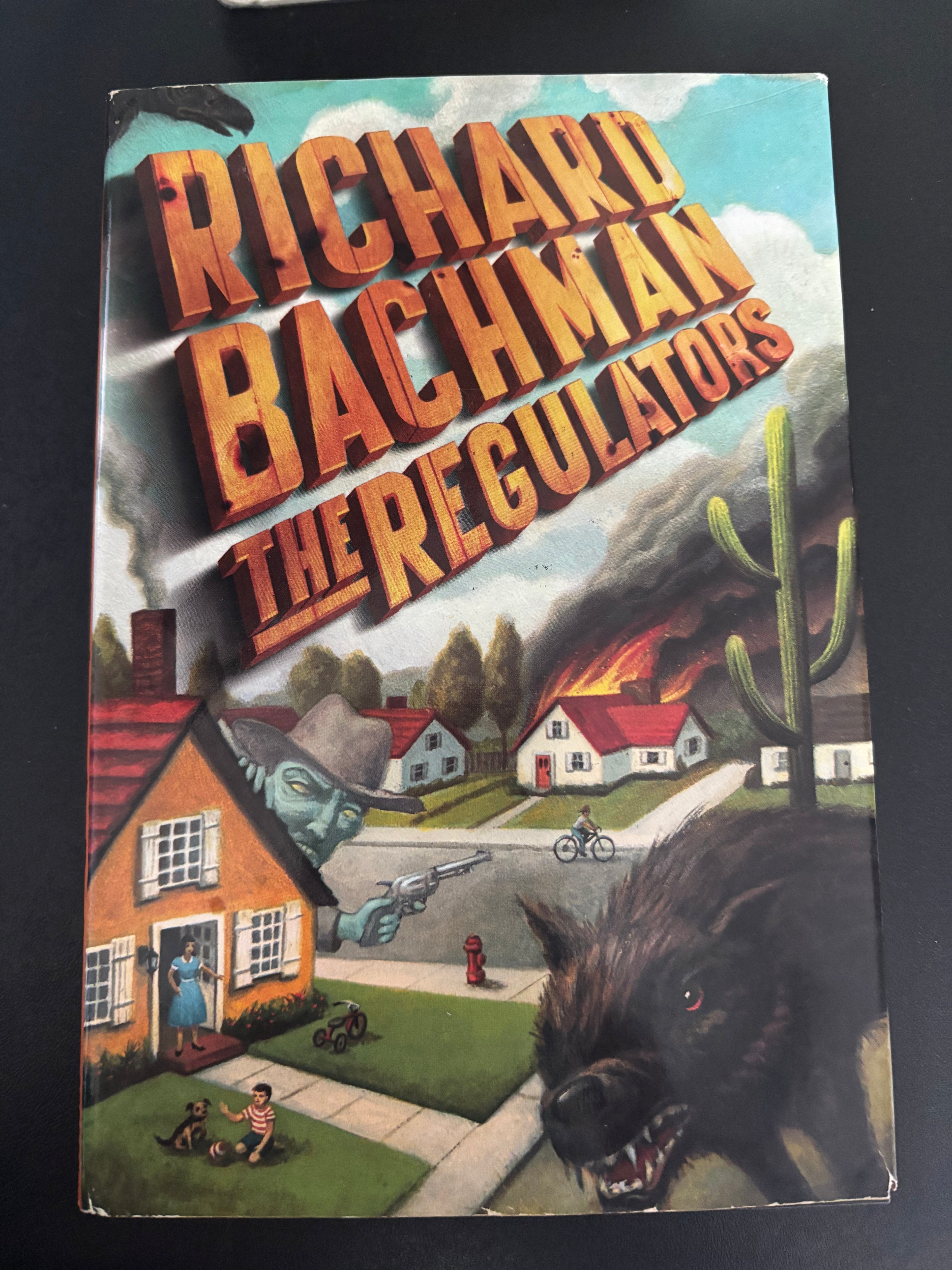 The Regulators by Richard Bachman (Pseudonym Stephen King) hardcover (like new)