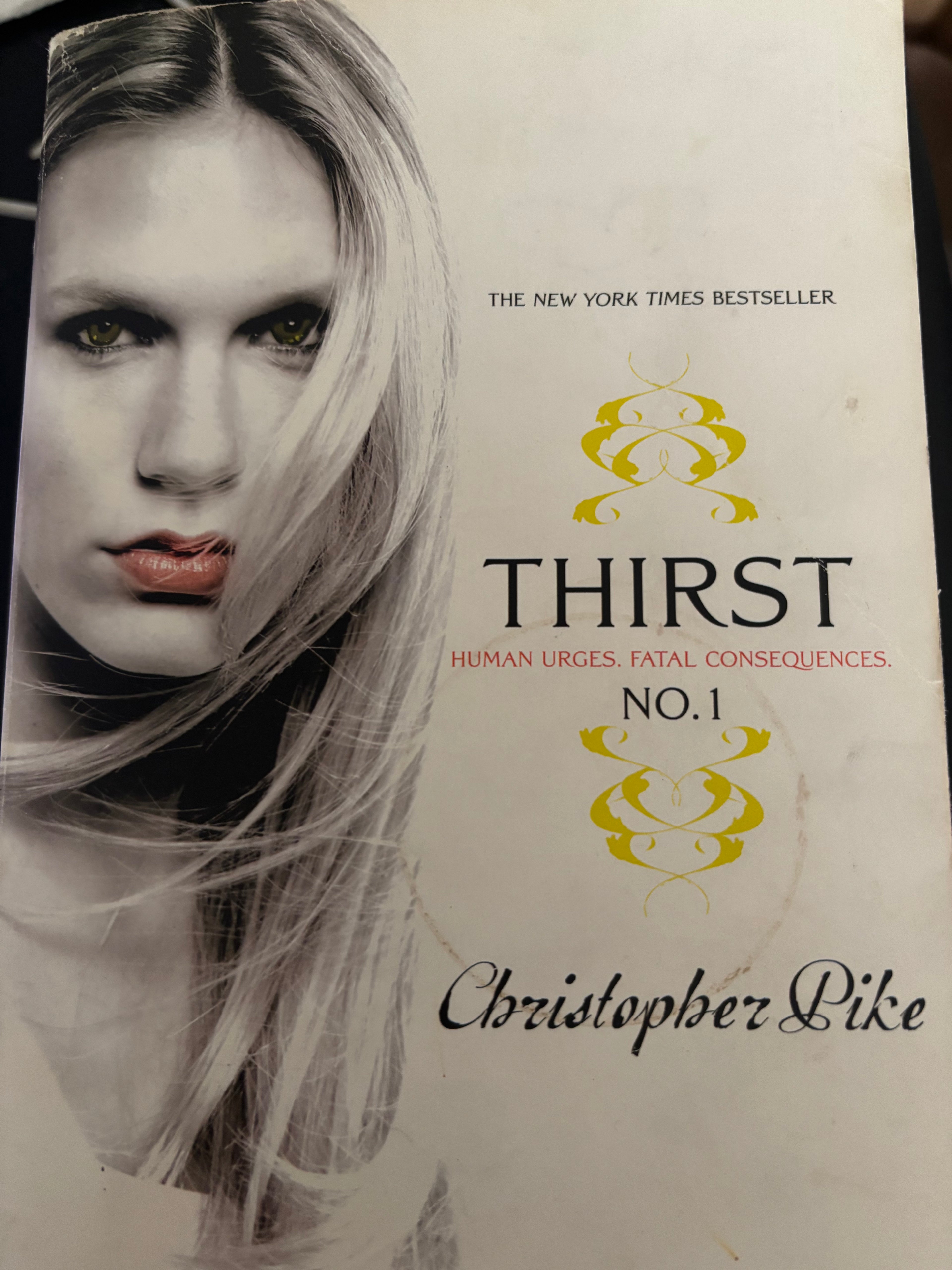 Thirst No. 1: The Last Vampire, Black Blood, and Red Dice (book 1 of the Last Vampire series) by Christopher Pike YA paperback (rescued)