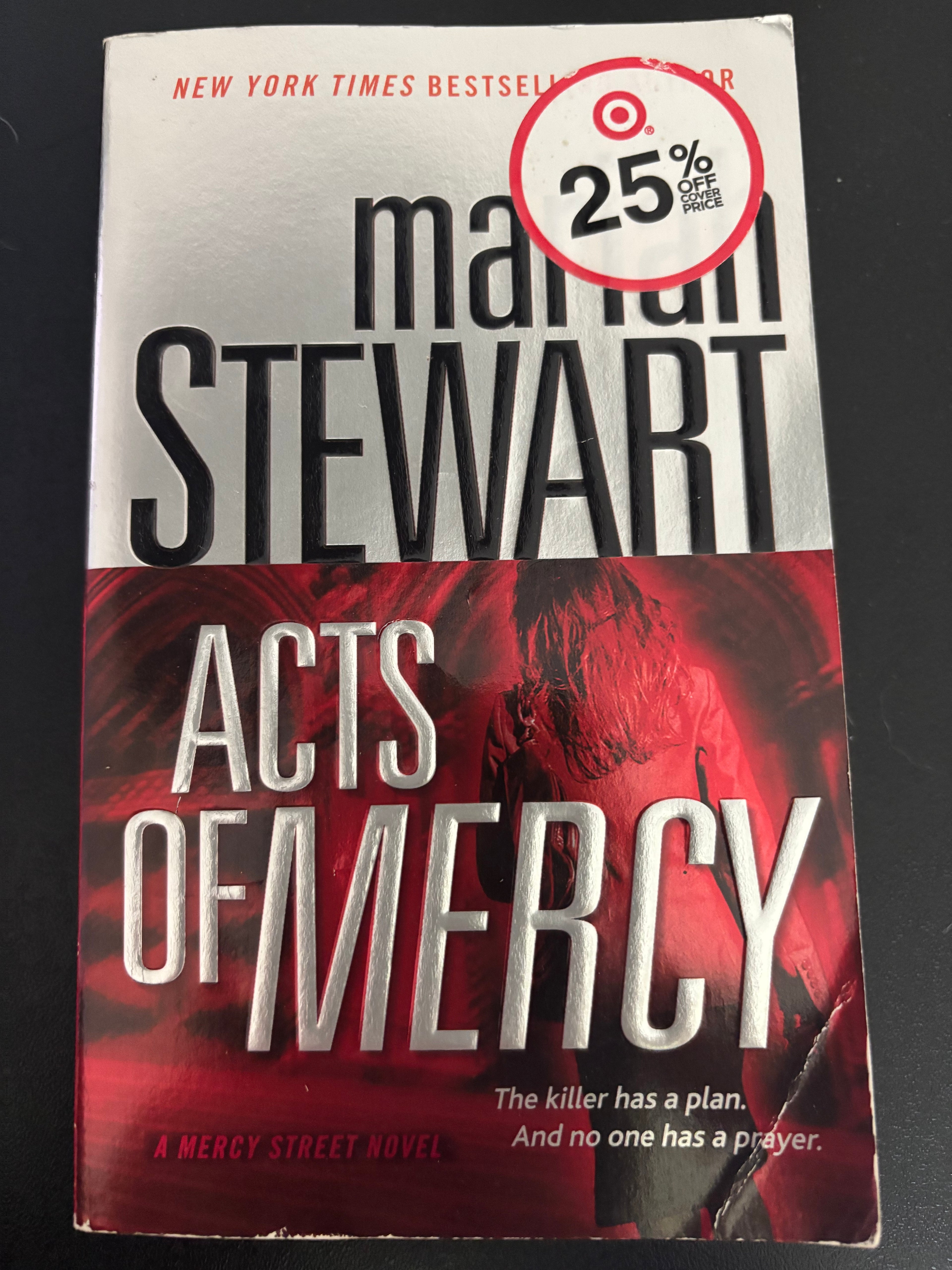 Acts of Mercy (Book 3 of the Mercy Street series) by Mariah Stewart mass market (rescued)