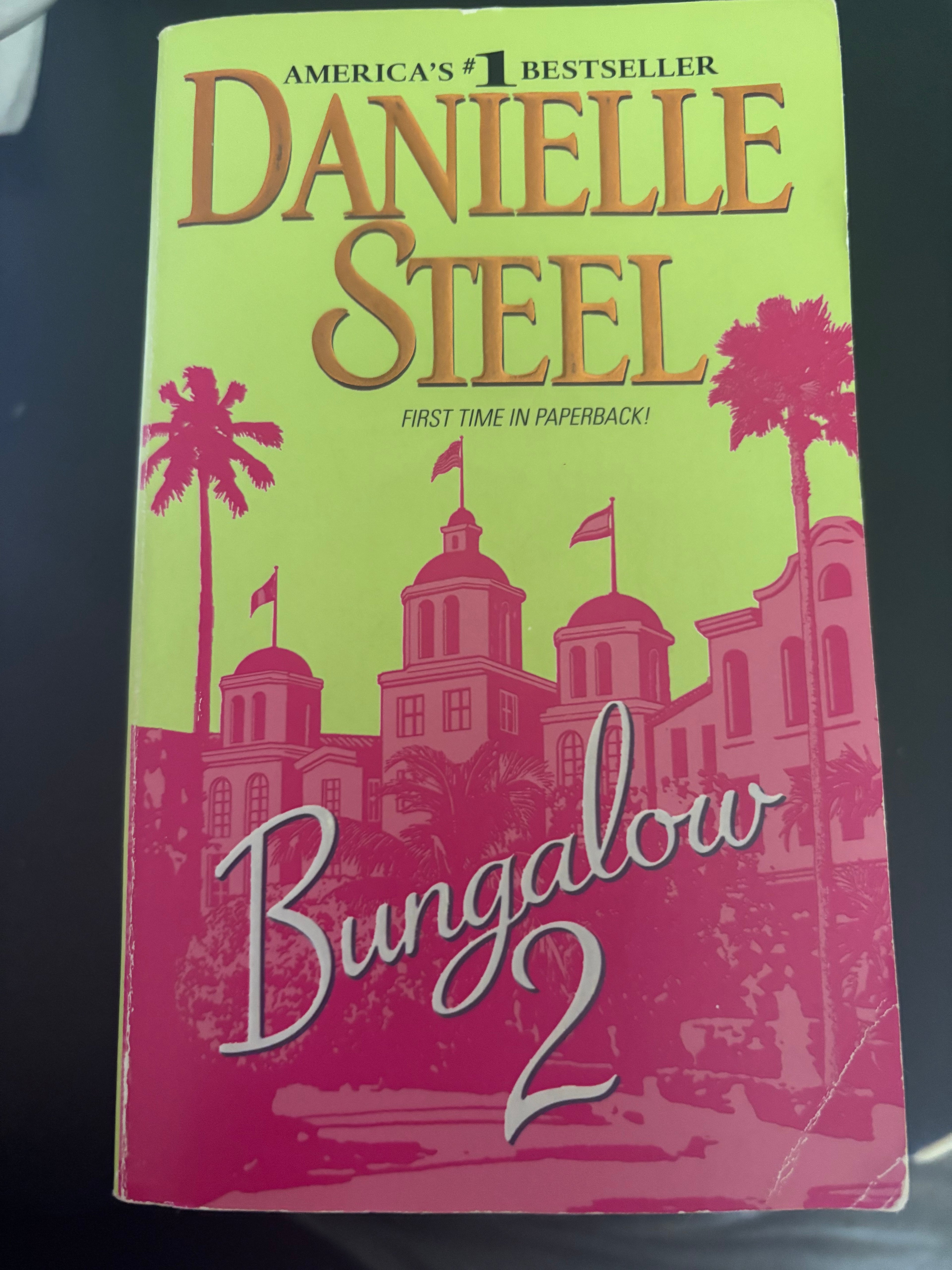 Bungalow 2 by Danielle Steel mass market (rescued)