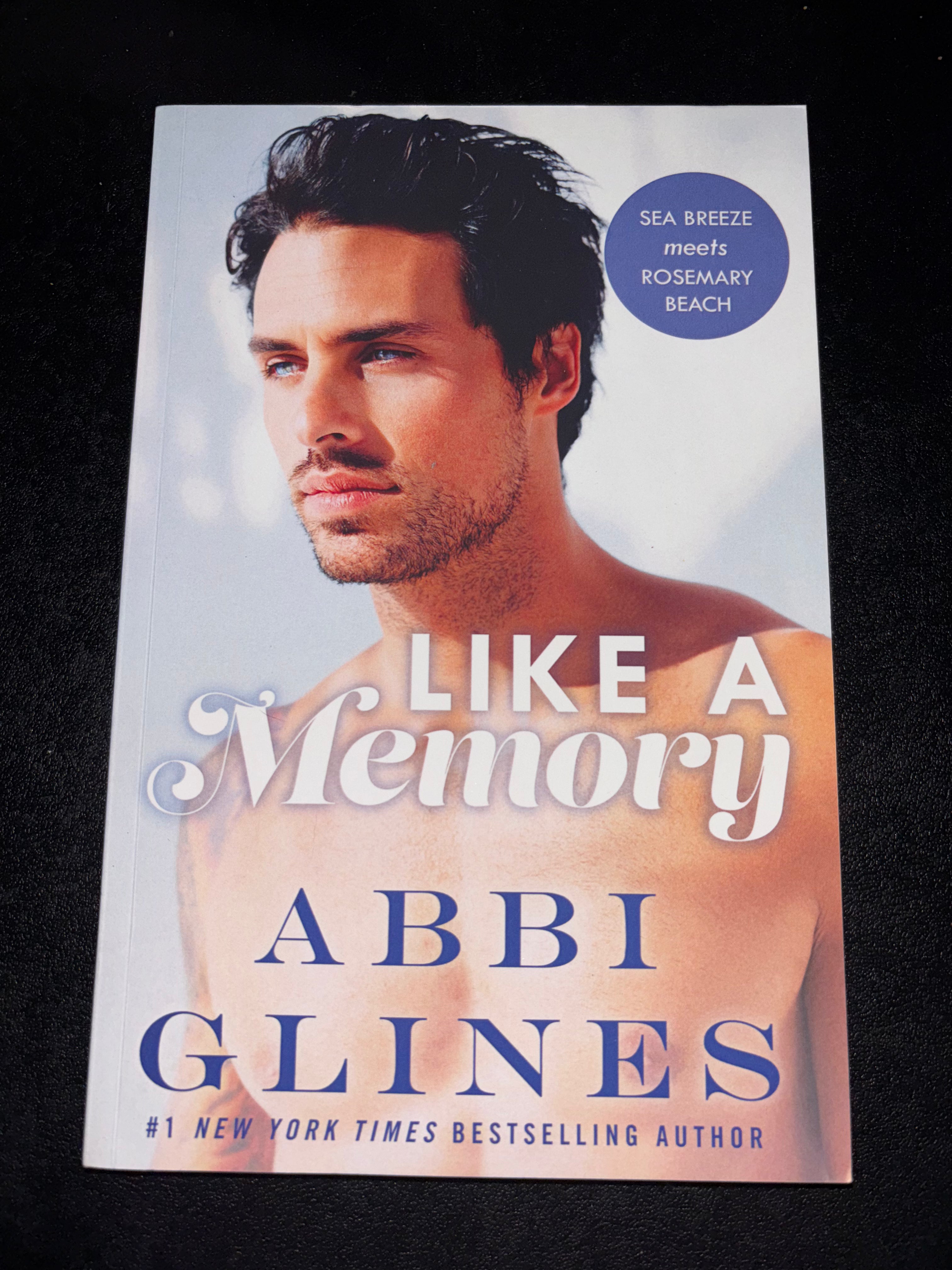 Like a Memory (Book 1 of the Sea Breeze meets Rosemary Beach series) by Abbi Glines YA paperback (rescued)