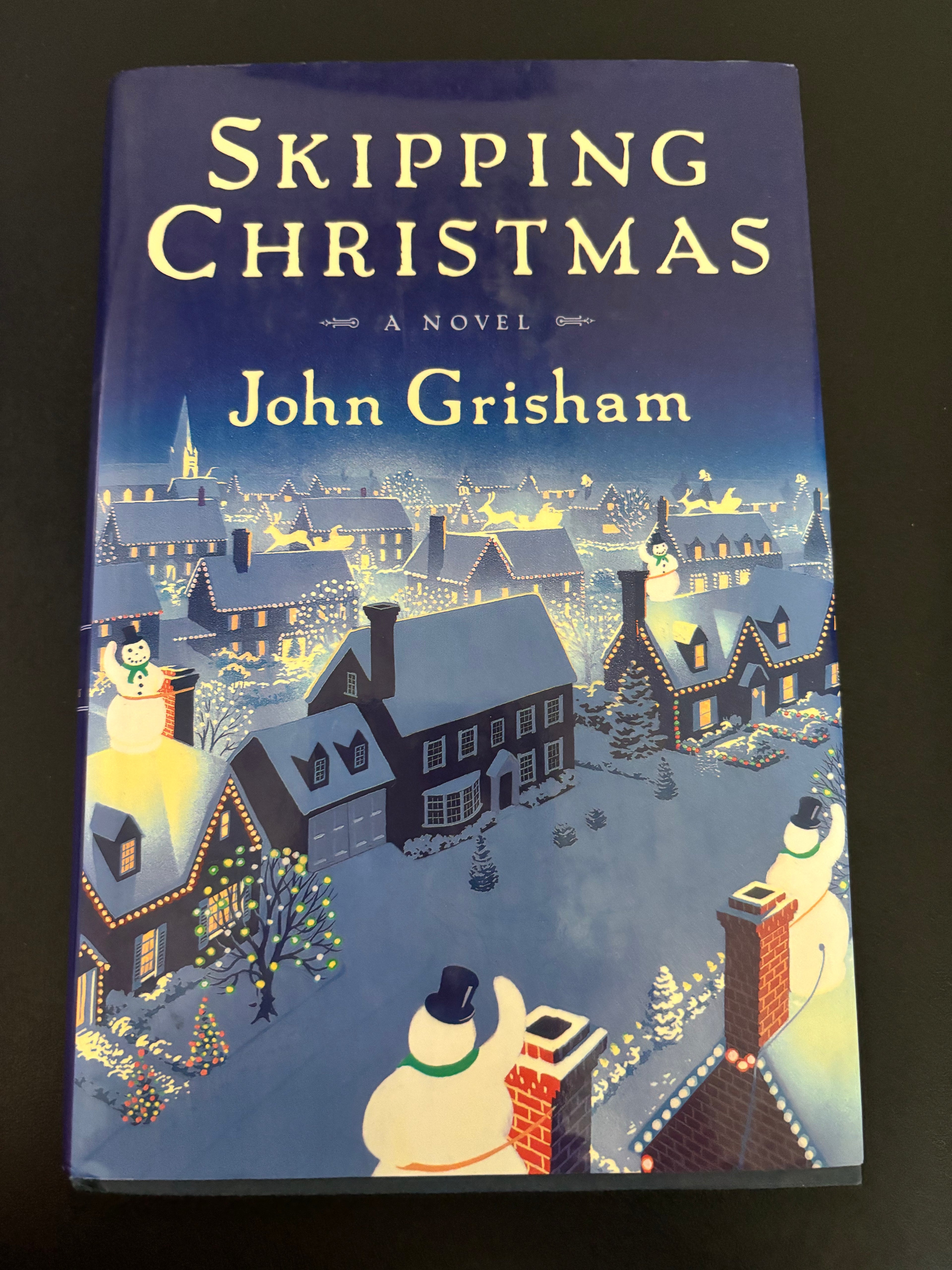 Skipping Christmas by John Grisham hardcover (rescued)