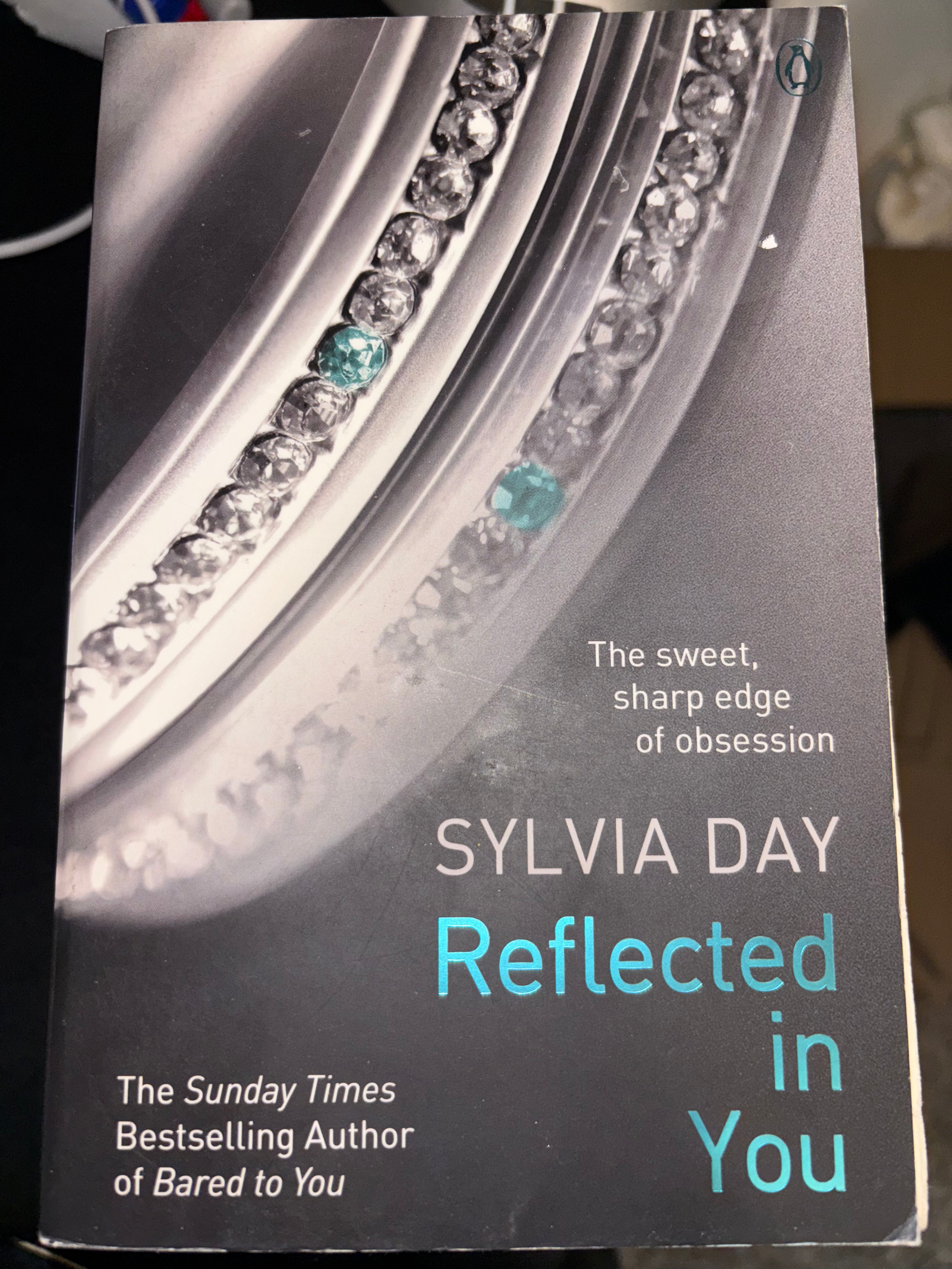 Reflected In You (Book 2 of the Crossfire series) by Sylvia Day paperback (rescued) (2 cover options)