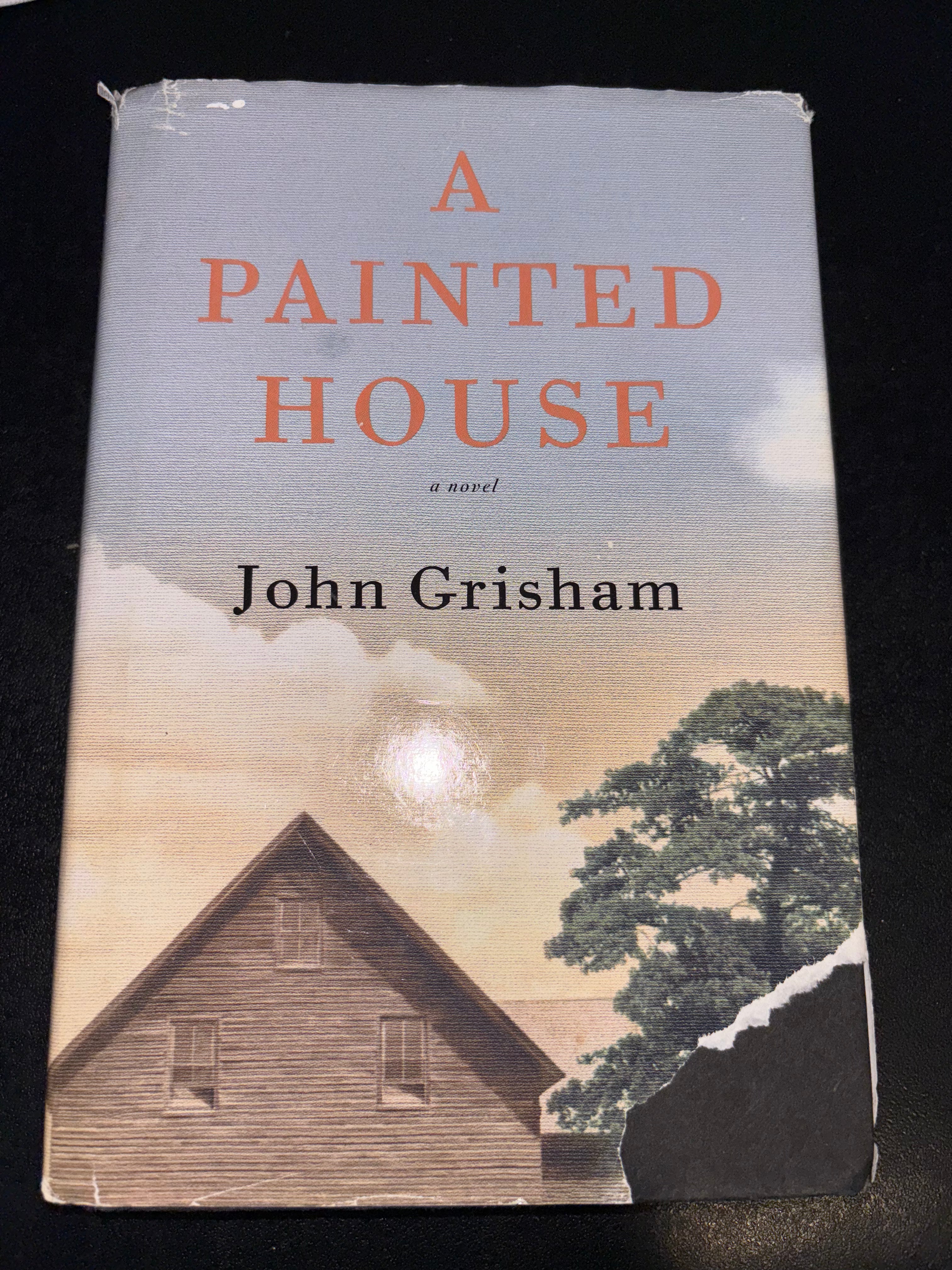 A Painted House by John Grisham hardcover (rescued)