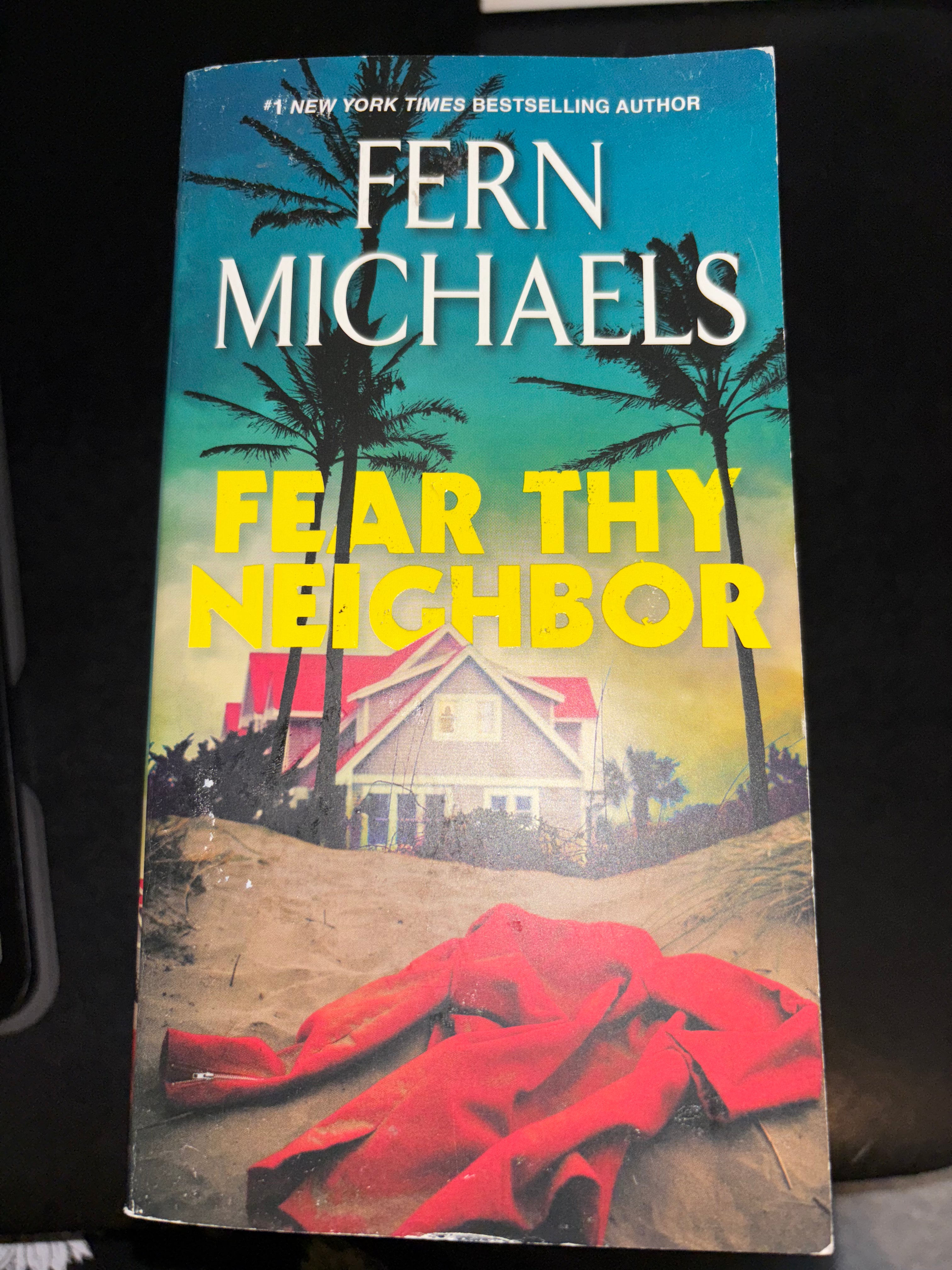 Fear Thy Neighbor by Fern Michaels mass market (rescued)