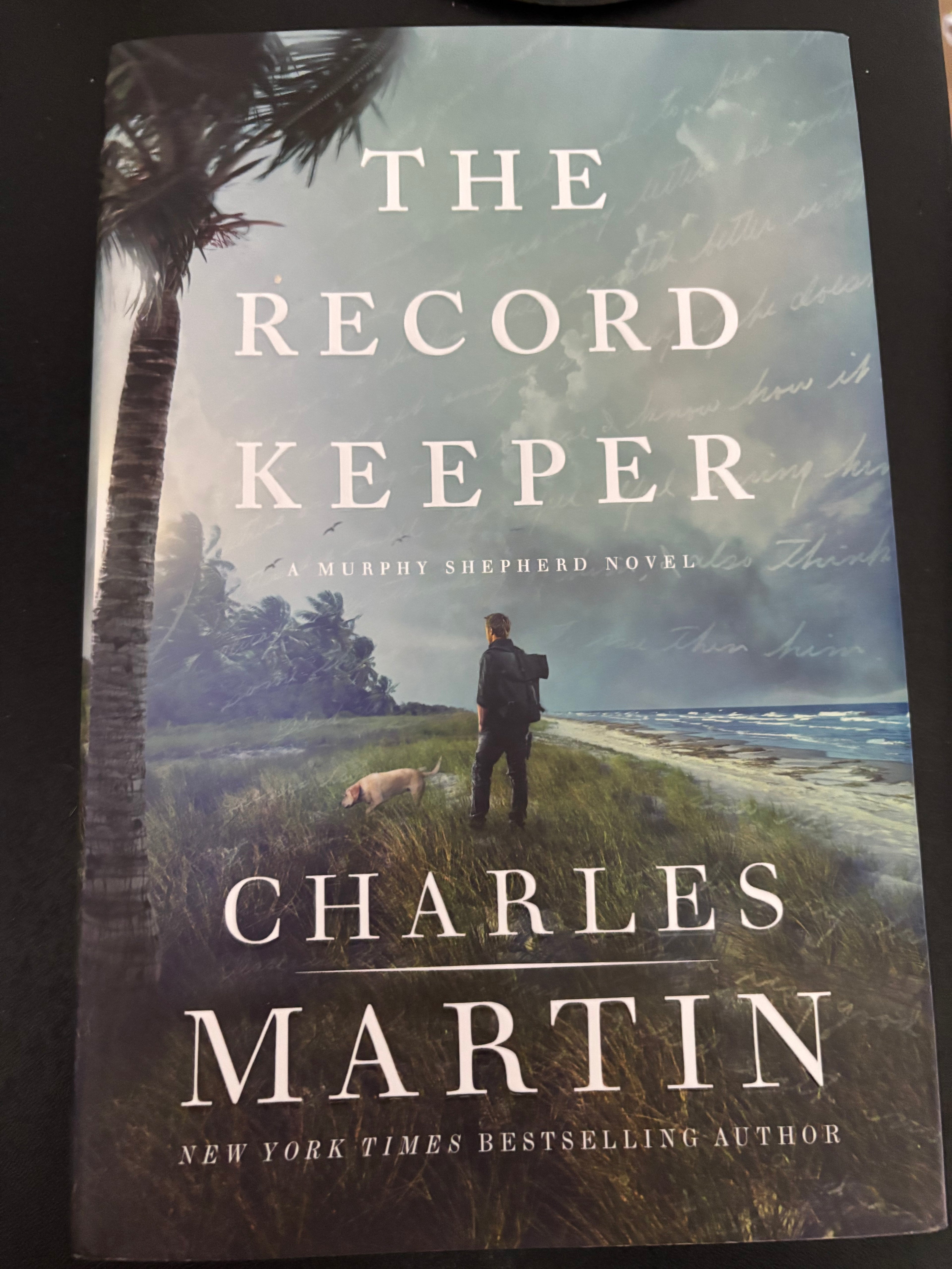 The Record Keeper Book 3 of the Murphy Shepherd series) by Charles Martin hardcover (like new)