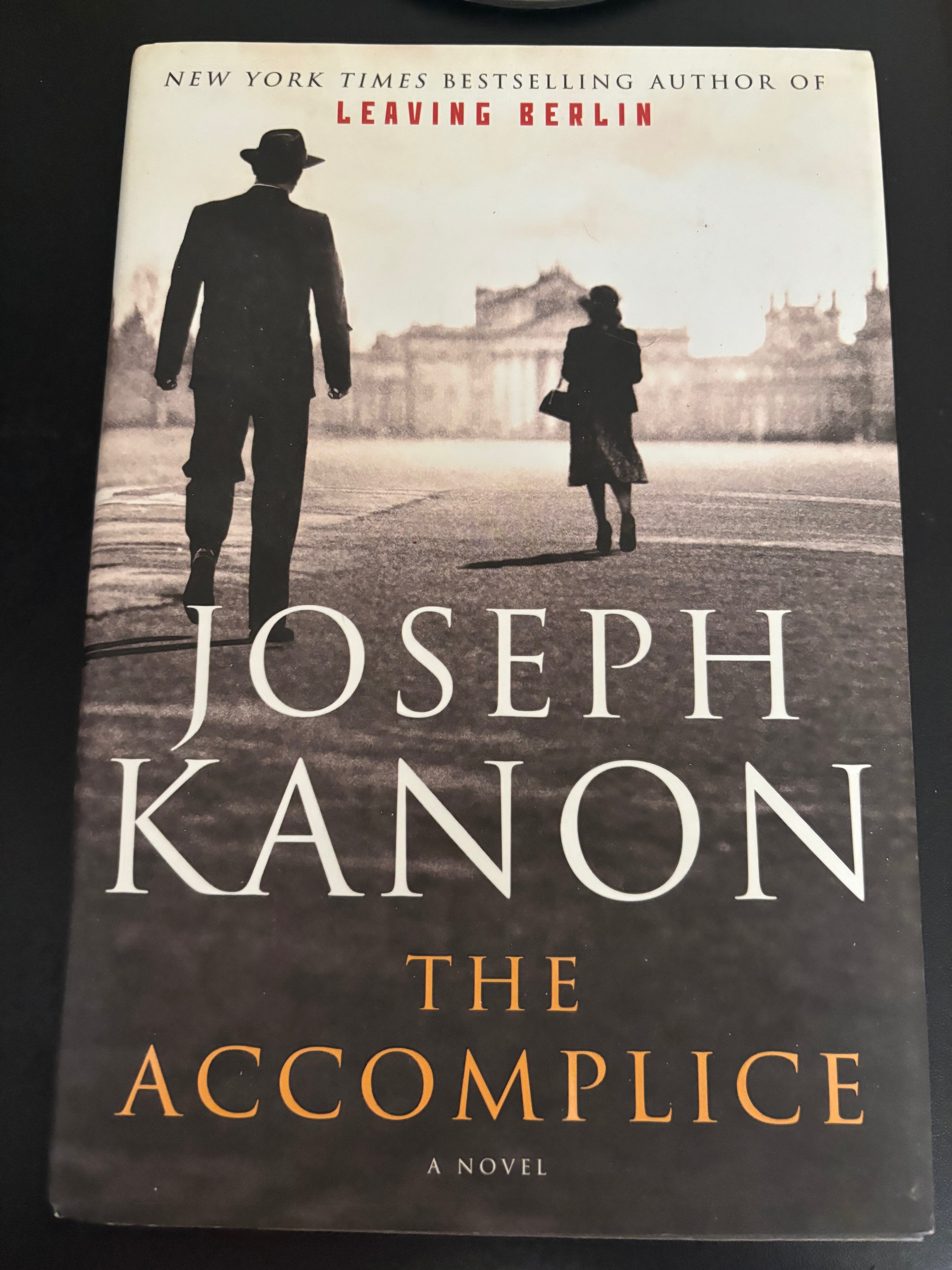 The Accomplice by Joseph Kanin hardcover (like new)
