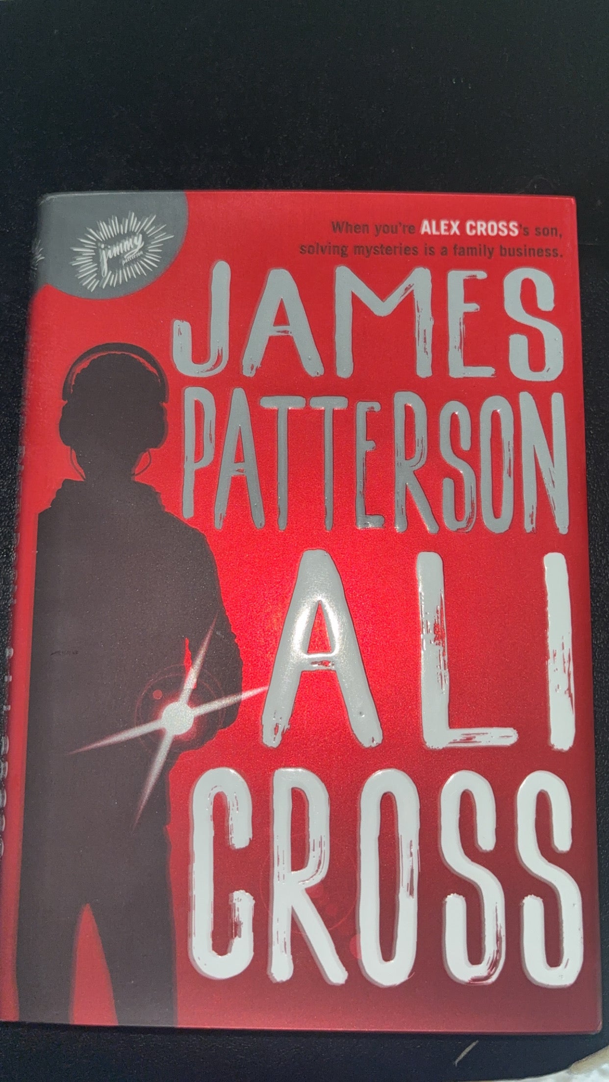 Ali Cross (Book 1 of the Ali Cross series) by James Patterson Tween hardcover (like new)