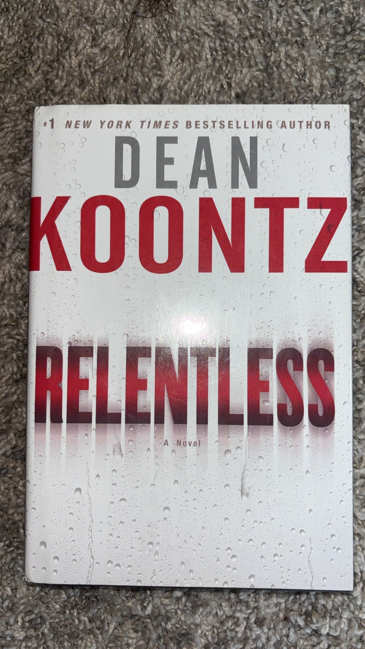 Relentless by Dean Koontz hardcover (rescued)