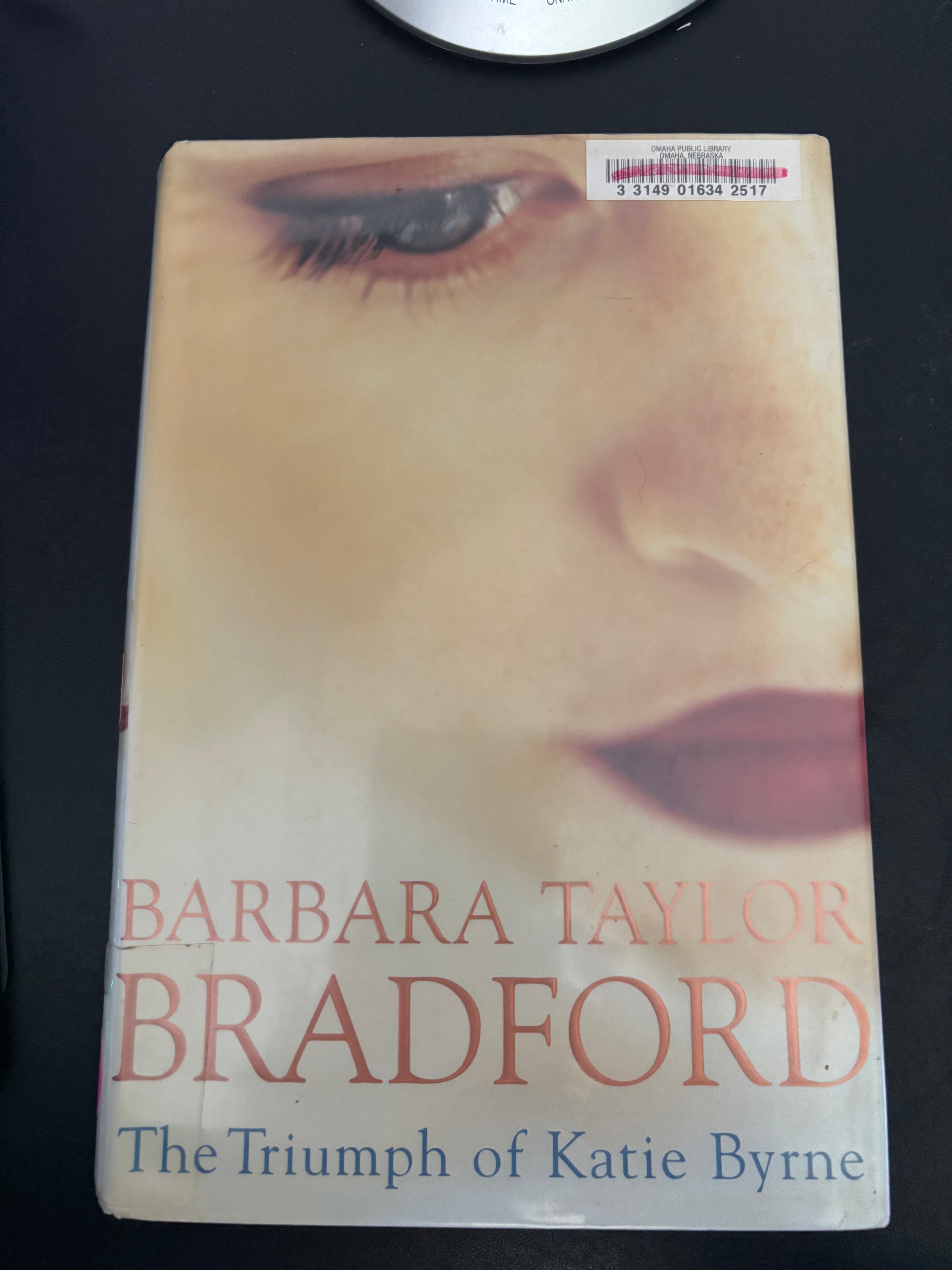 The Triumph of Katie Byrne  Barbara Taylor Bradford hardcover (rescued)