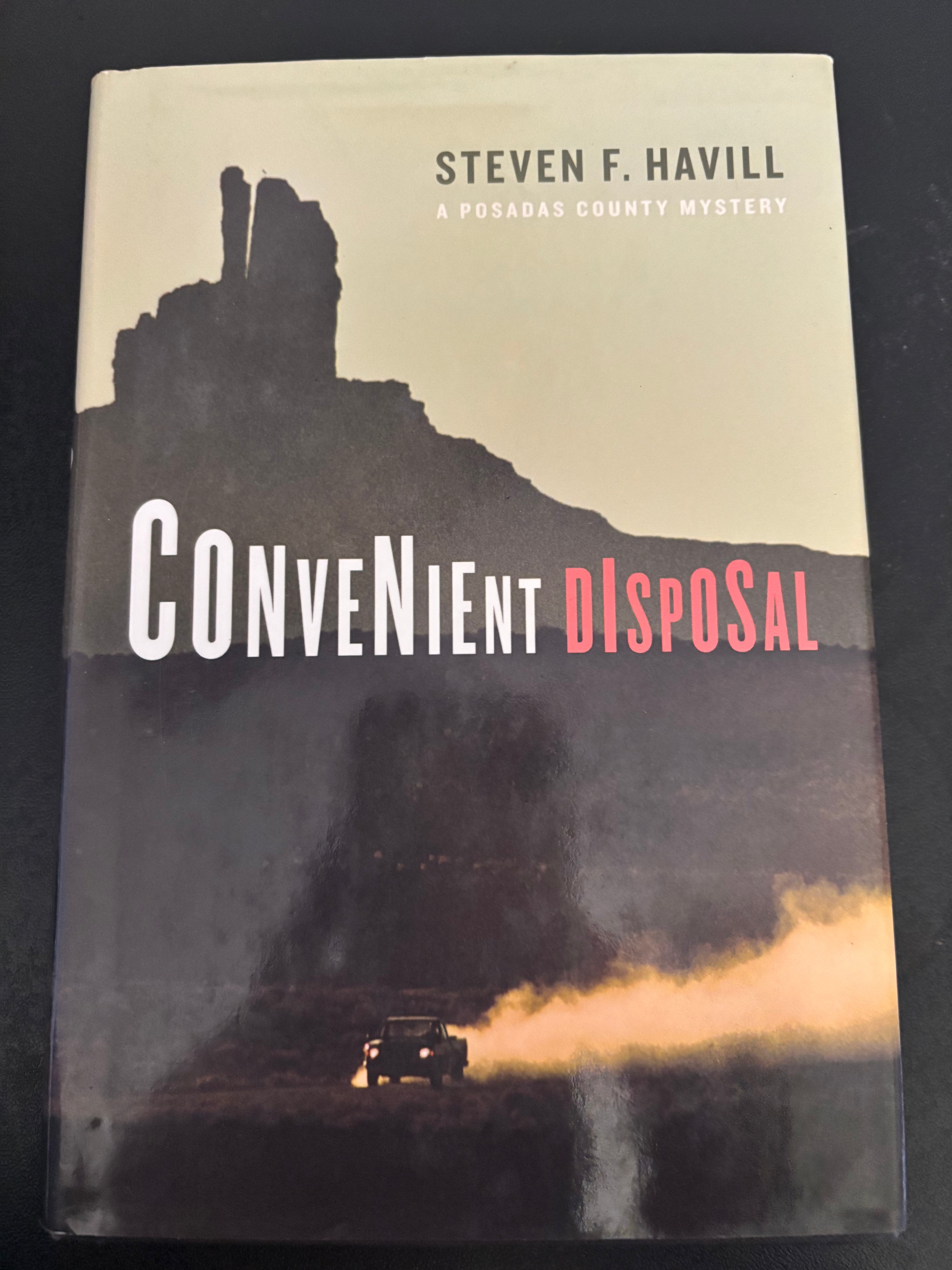 Convenient Disposal (Book 13 of the Posadas County Mystery) by Steven F. Havill hardcover (rescued)