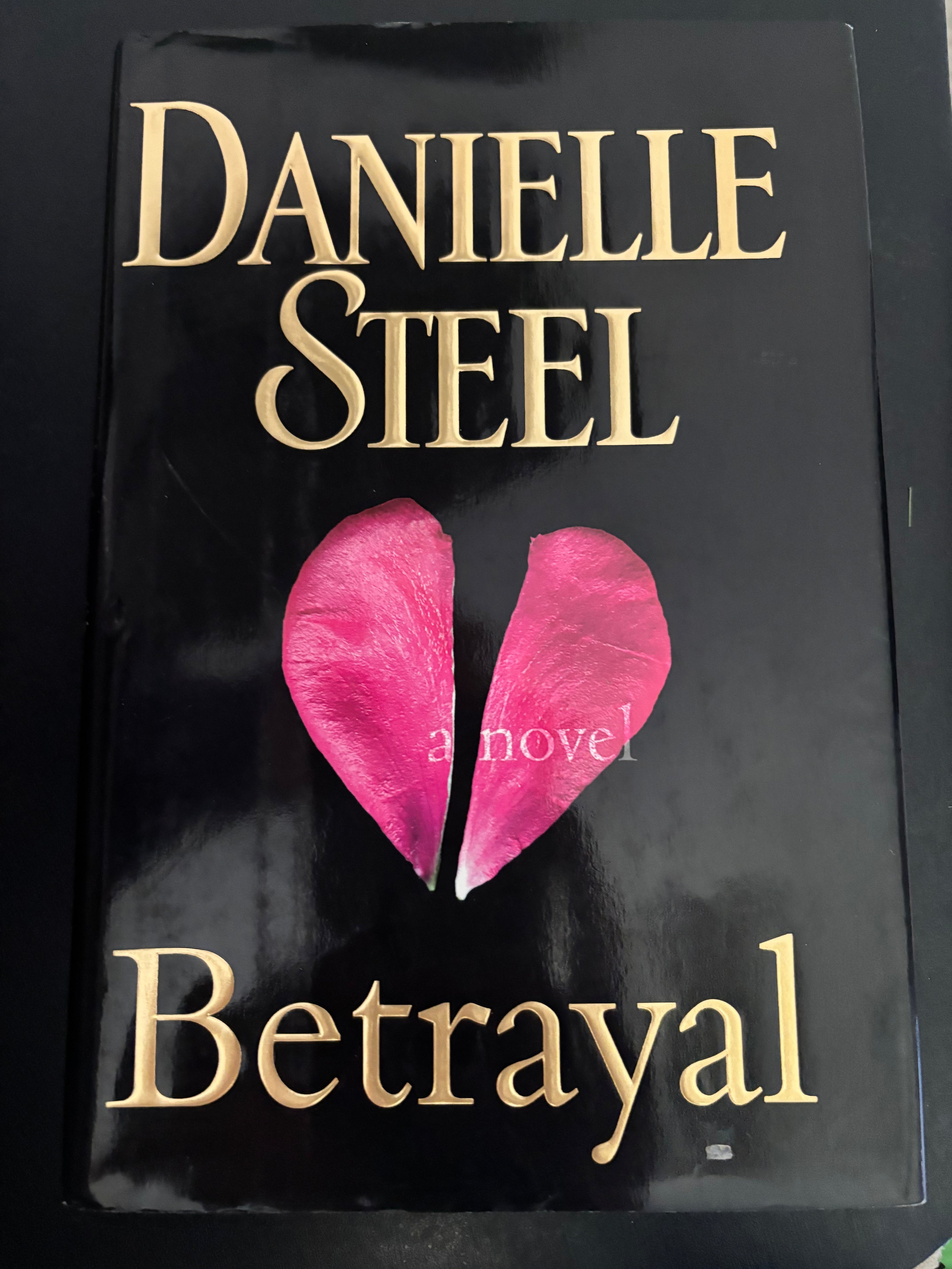 Betrayal by Danielle Steel hardcover (like new)