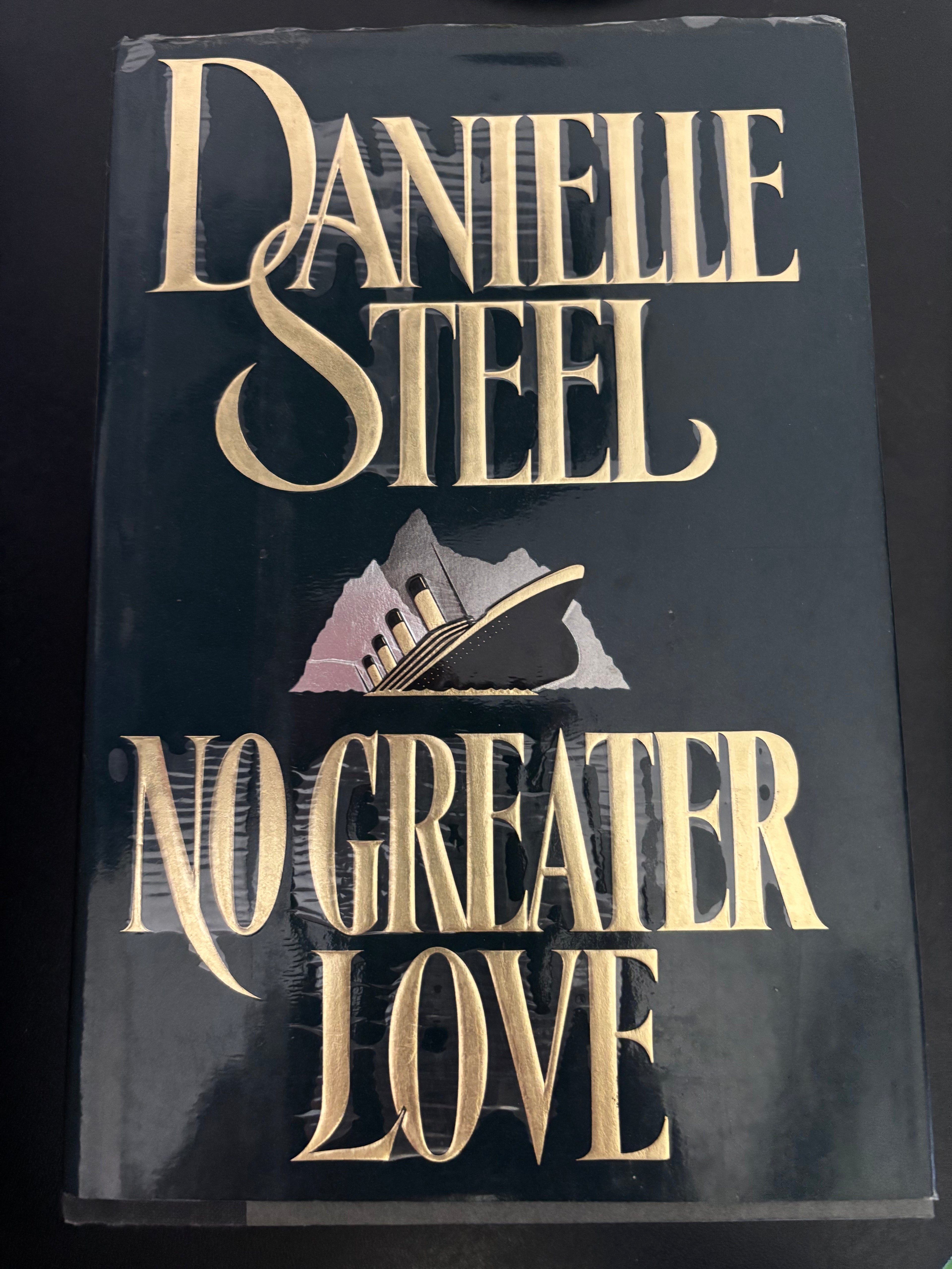 No Greater Love by Danielle Steel hardcover (rescued)