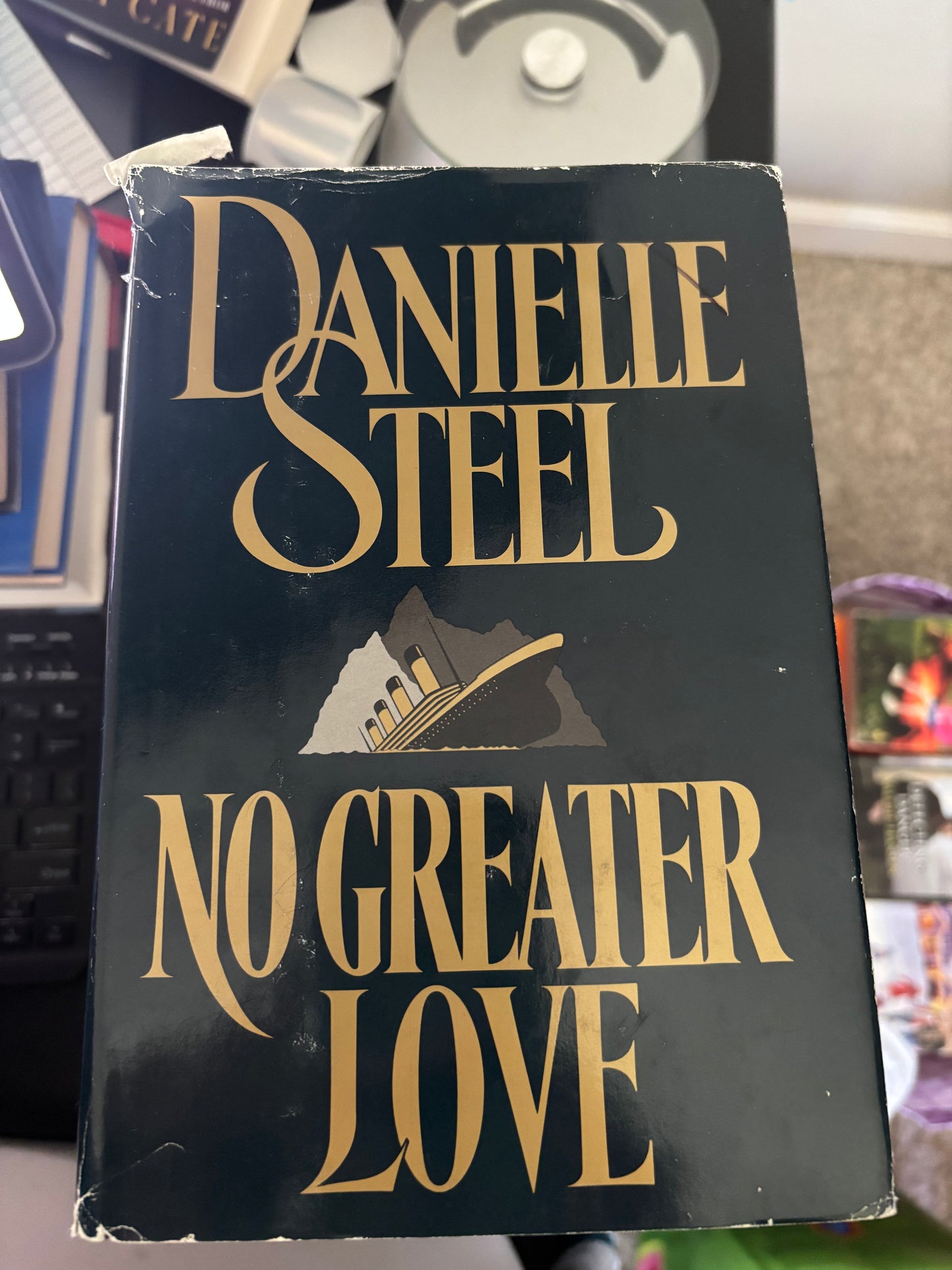 No Greater Love by Danielle Steel hardcover (like new)