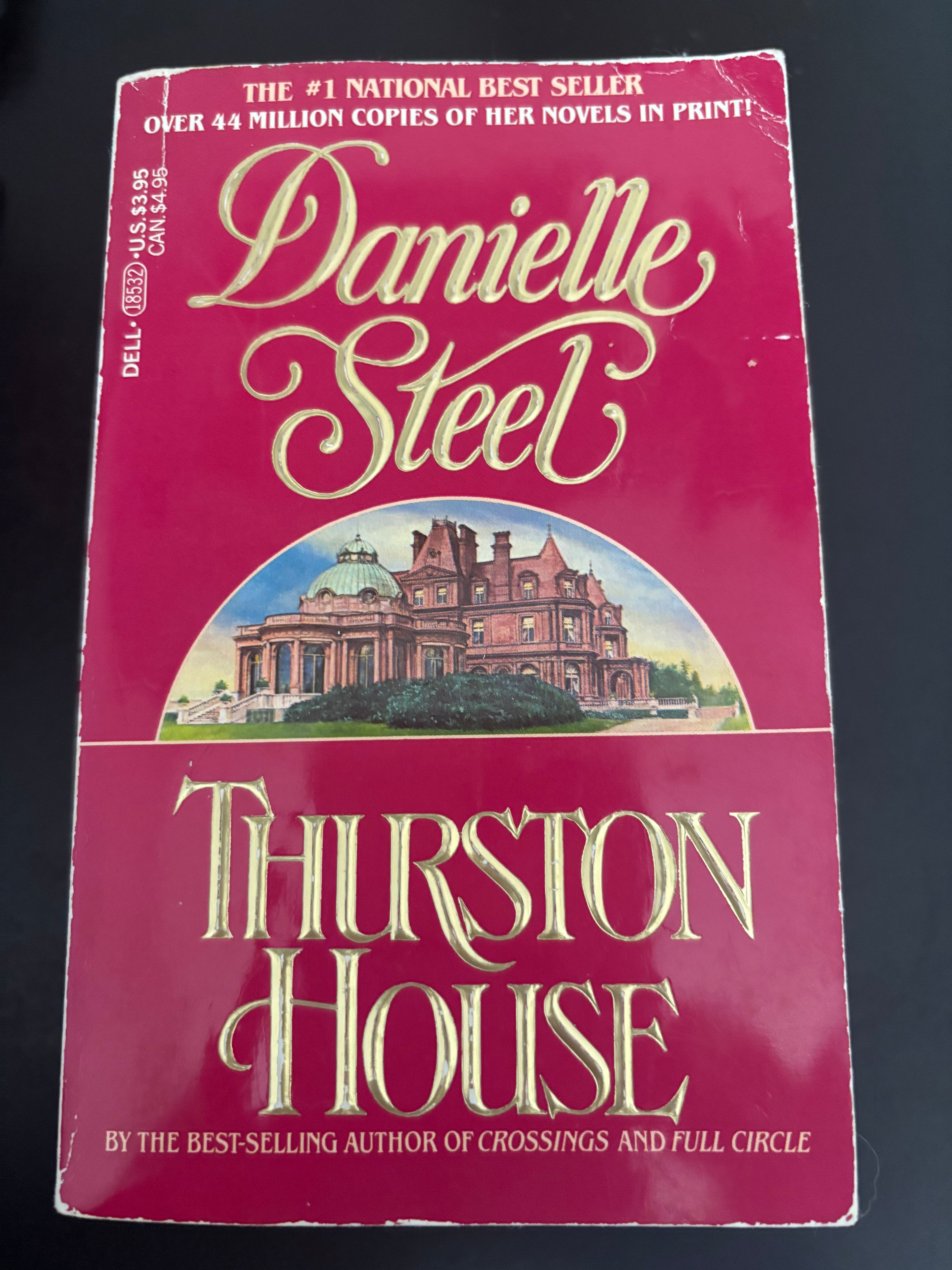 Thurston House by Danielle Steel mass market (rescued)