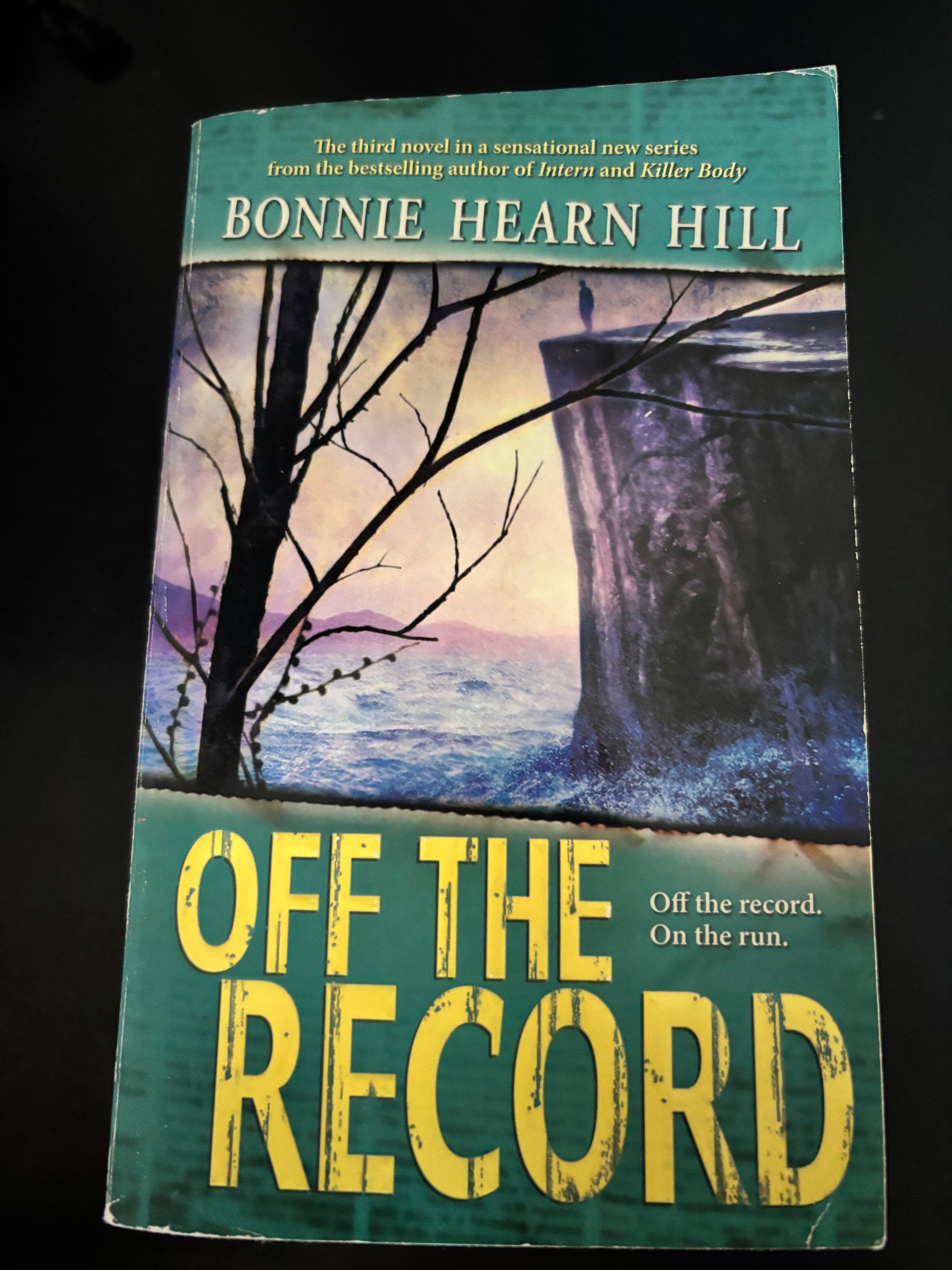 Off The Record by Bonnie Hearn Hill mass market (rescued)