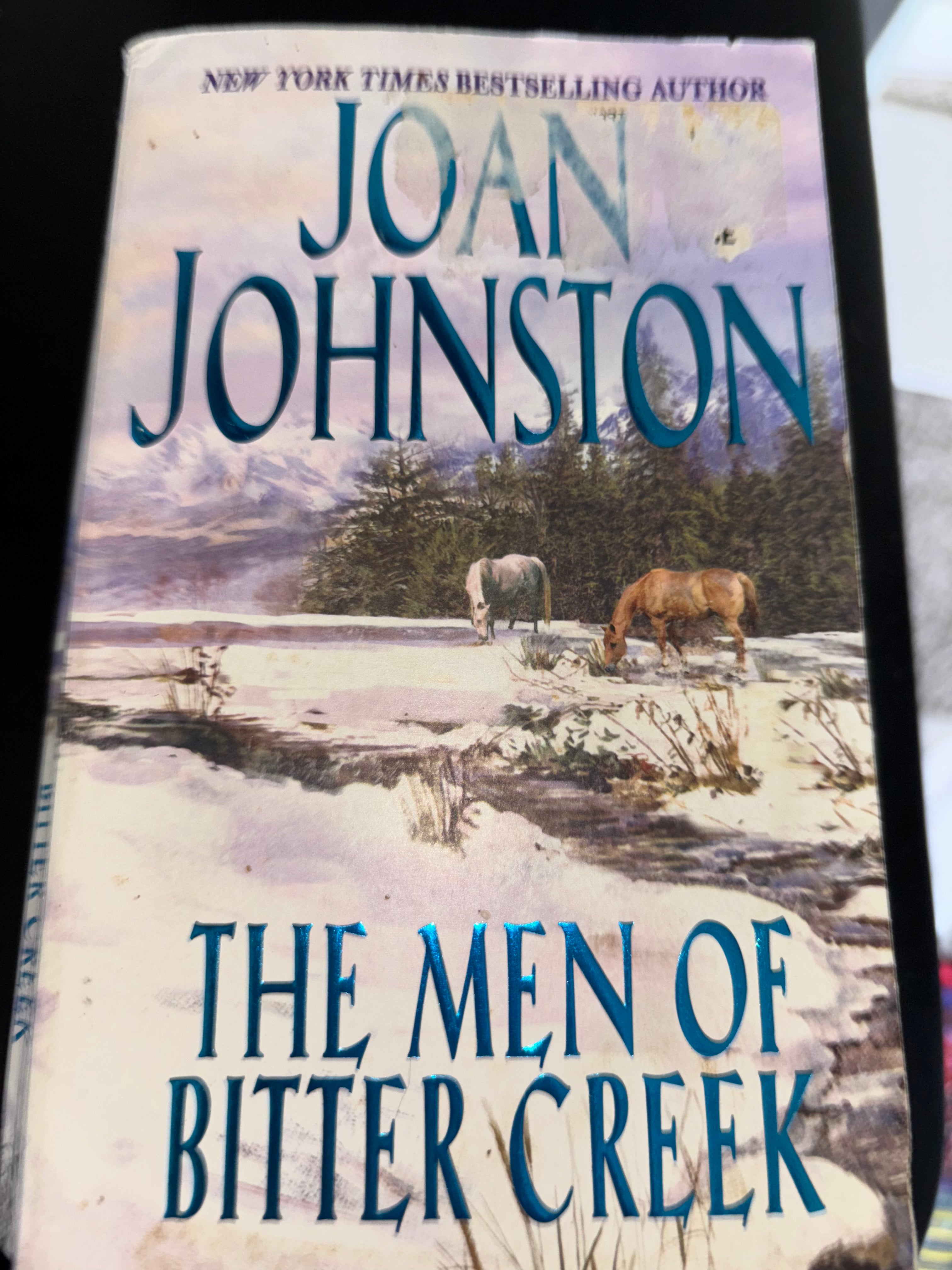 The Men of Bitter Creek (Book .5 of the Bitter Creek series) by Joan Johnston mass market (rescued)