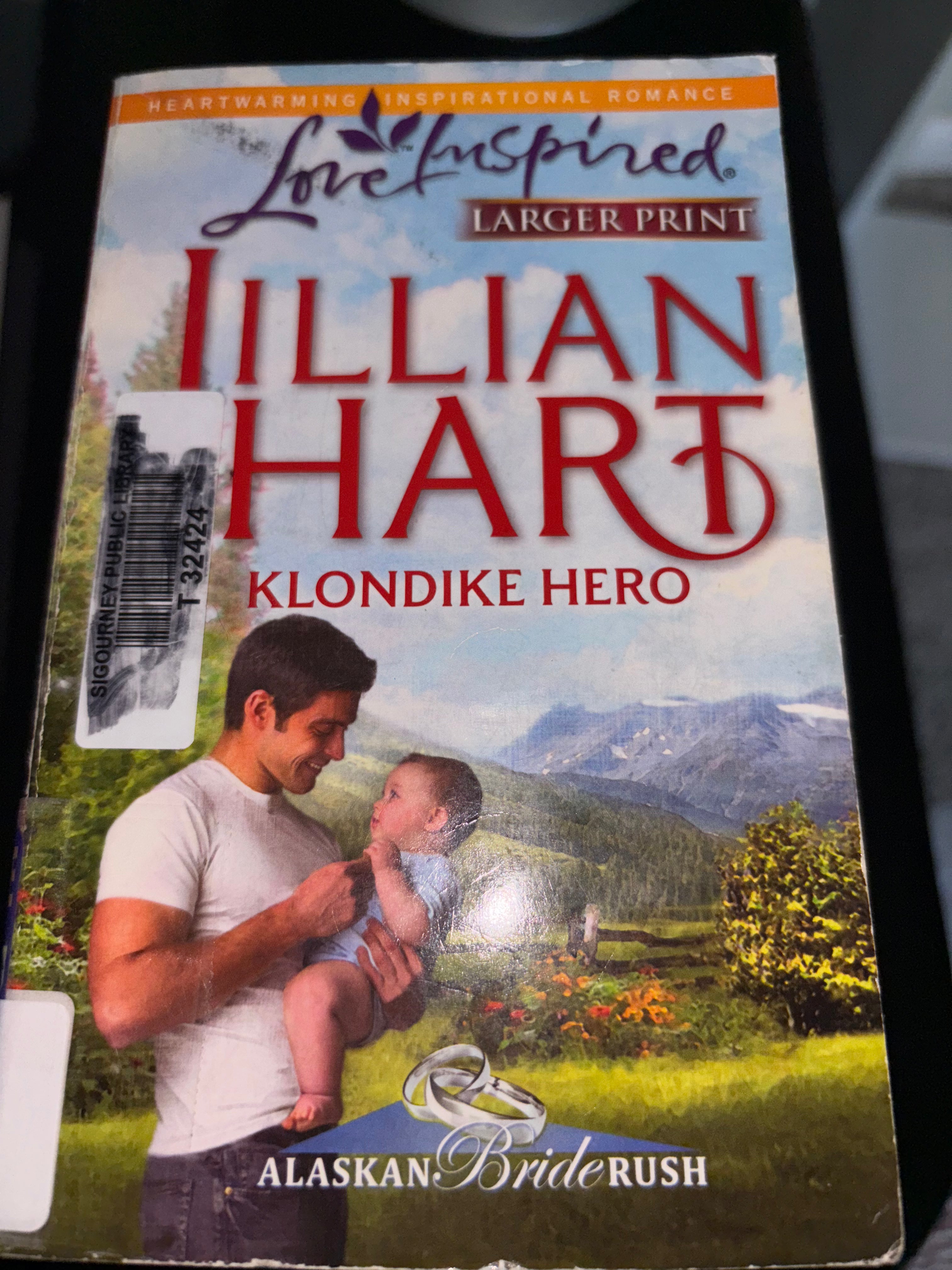 Klondike Hero (Book 1 of the Alaskan Bride Rush series) by Lillian Hart LARGE PRINT mass market (rescued)
