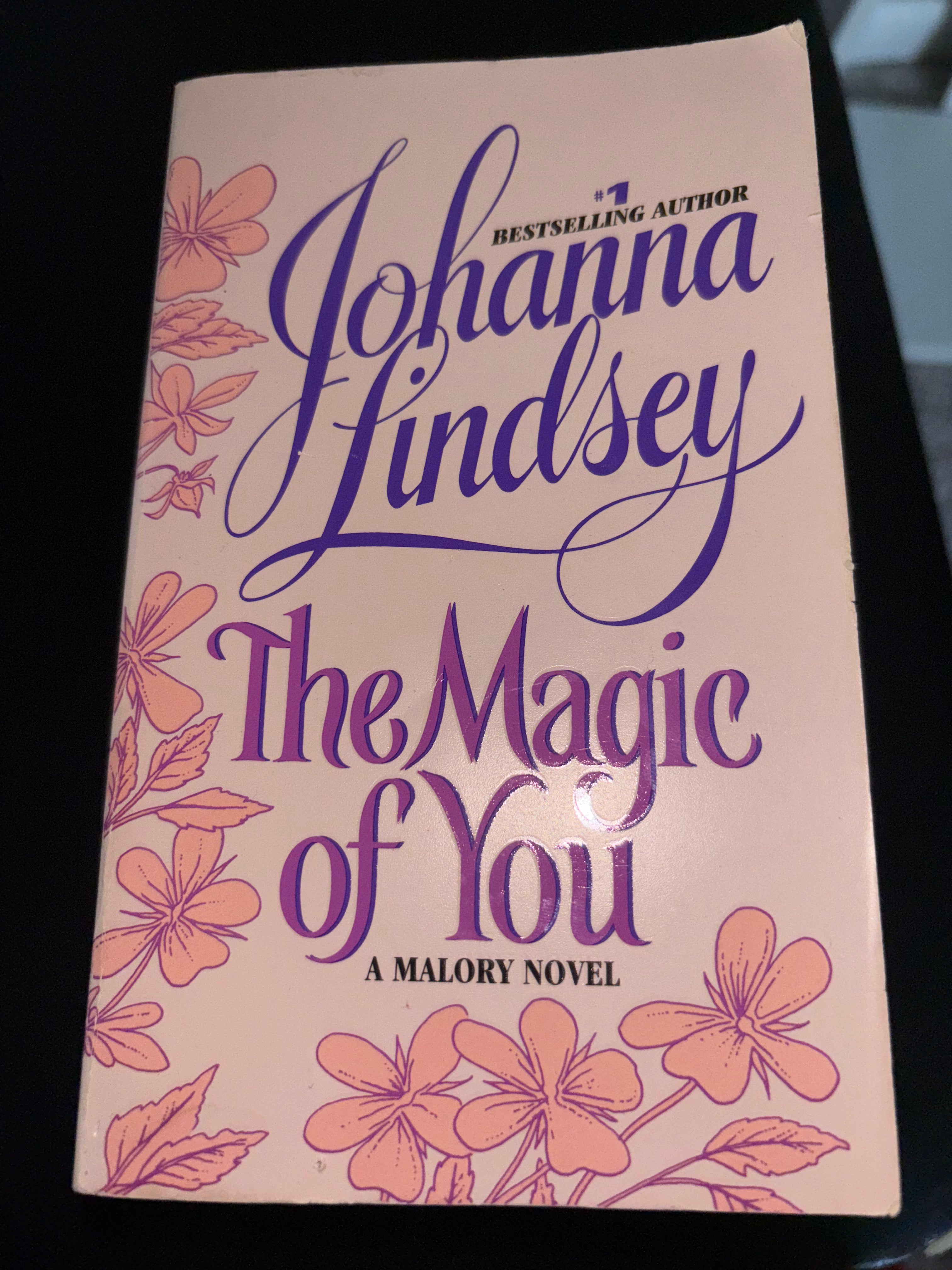 The Magic of You (Book 4 of the Malory-Anderson series) by Johanna Lindsey mass market (rescued)