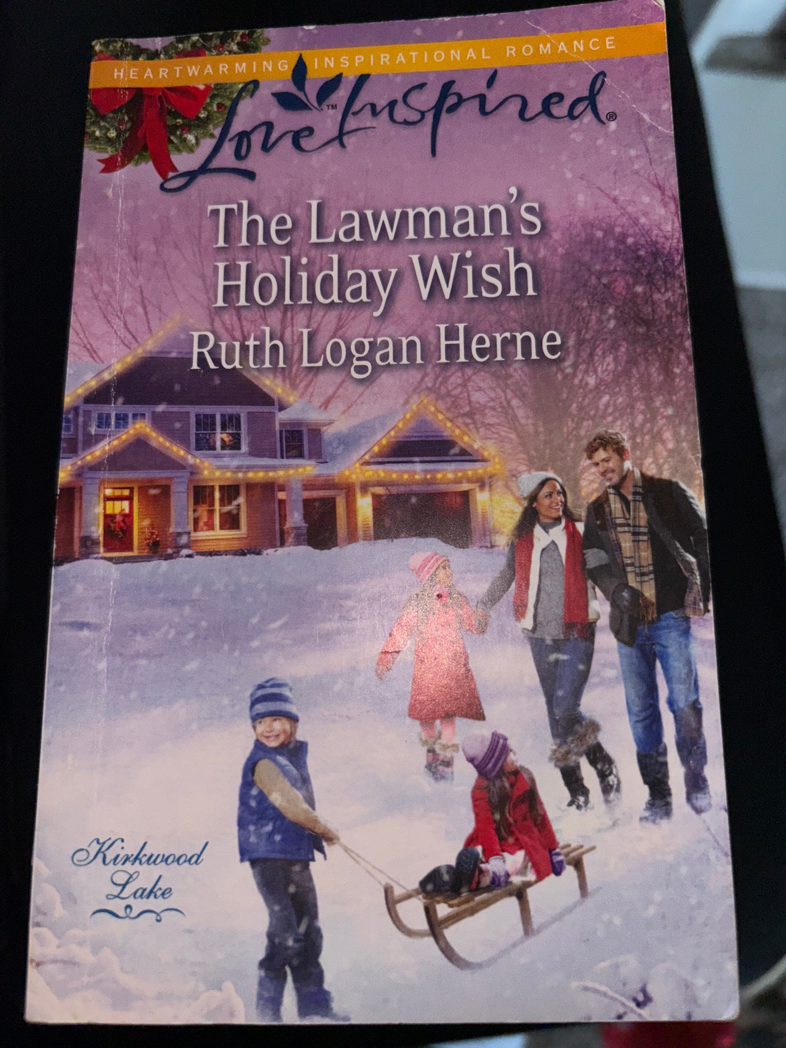 The Lawman’s Holiday Wish (Book 3 of the Kirkwood Lake series) by Ruth Logan Herne mass market (rescued)