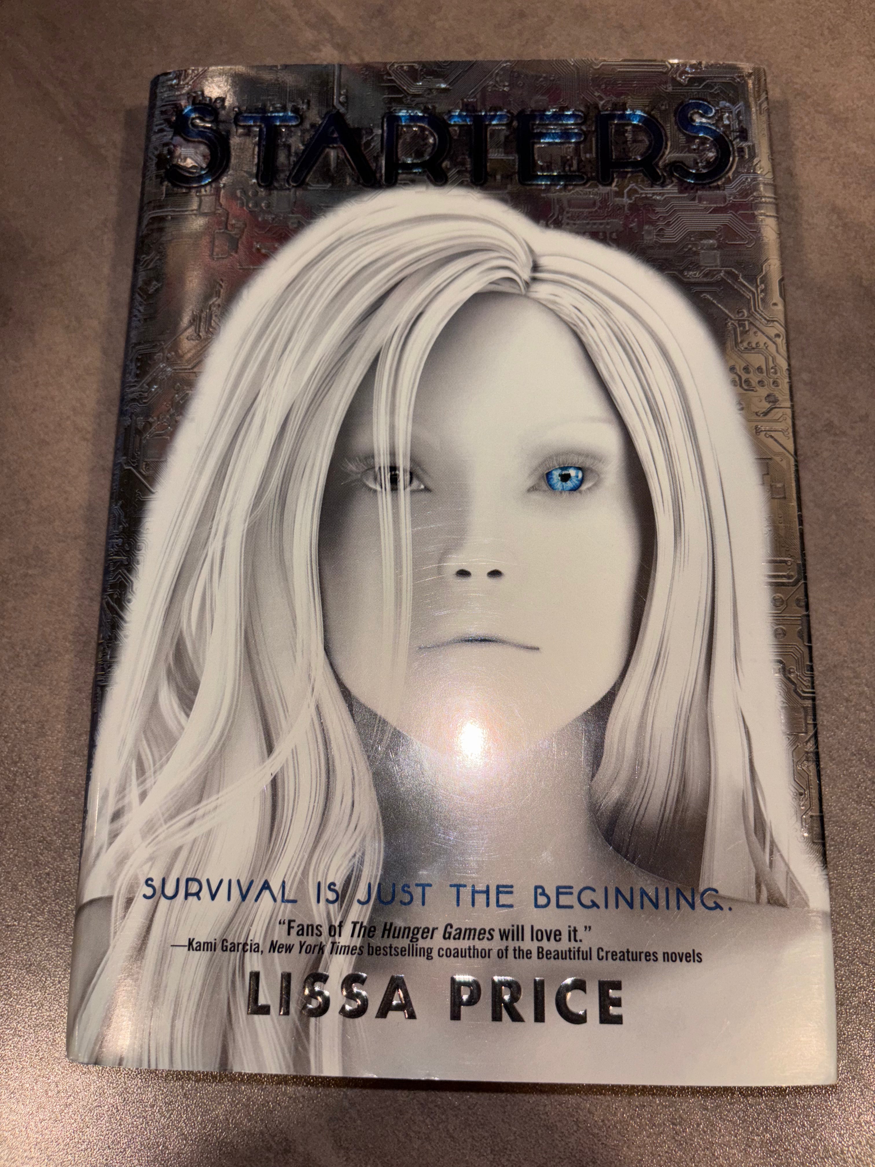 Starters by Lissa Price hardcover First Edition (like new)