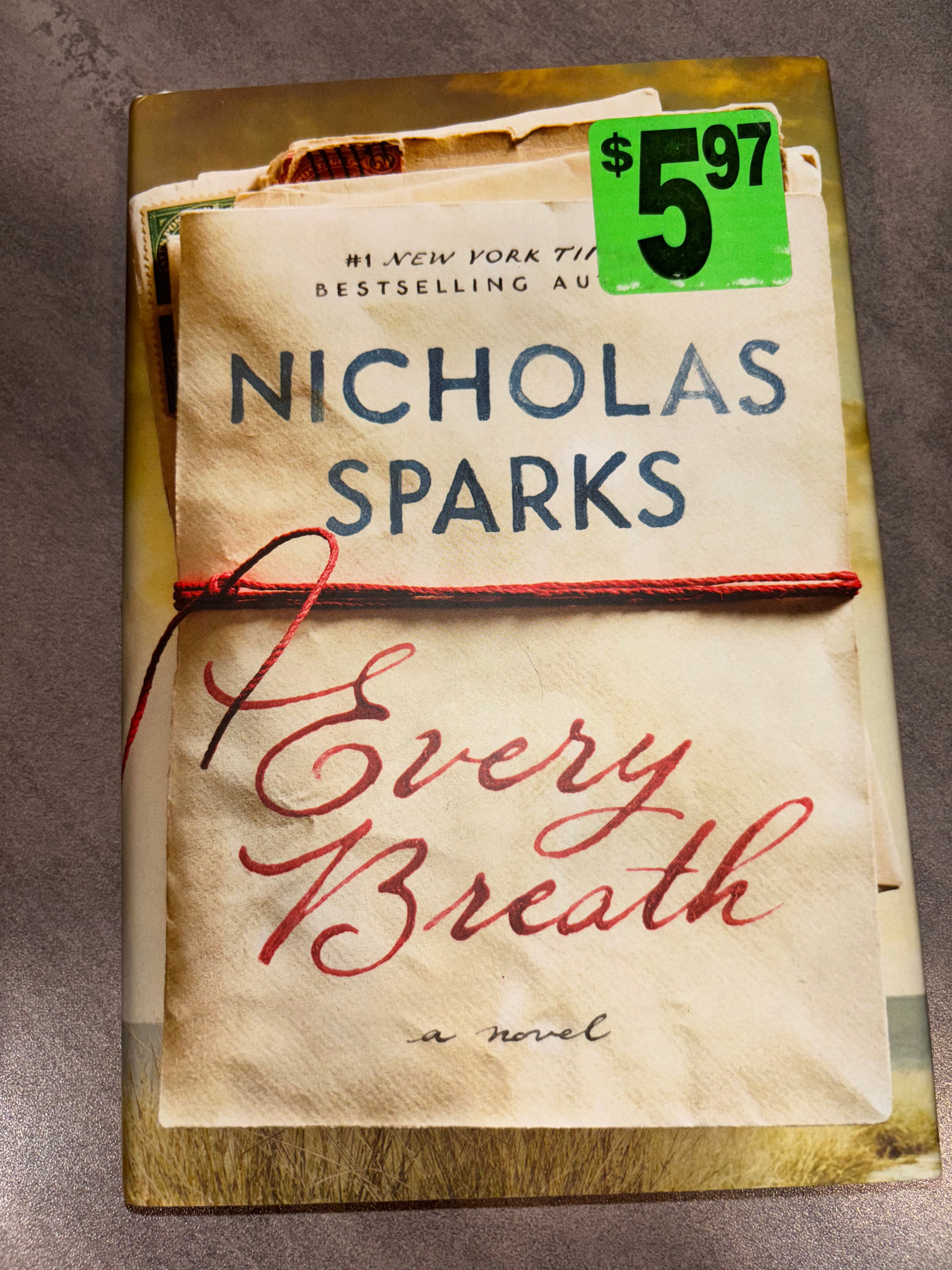 Every Breath by Nicholas Sparks hardcover FIRST EDITION (like new)