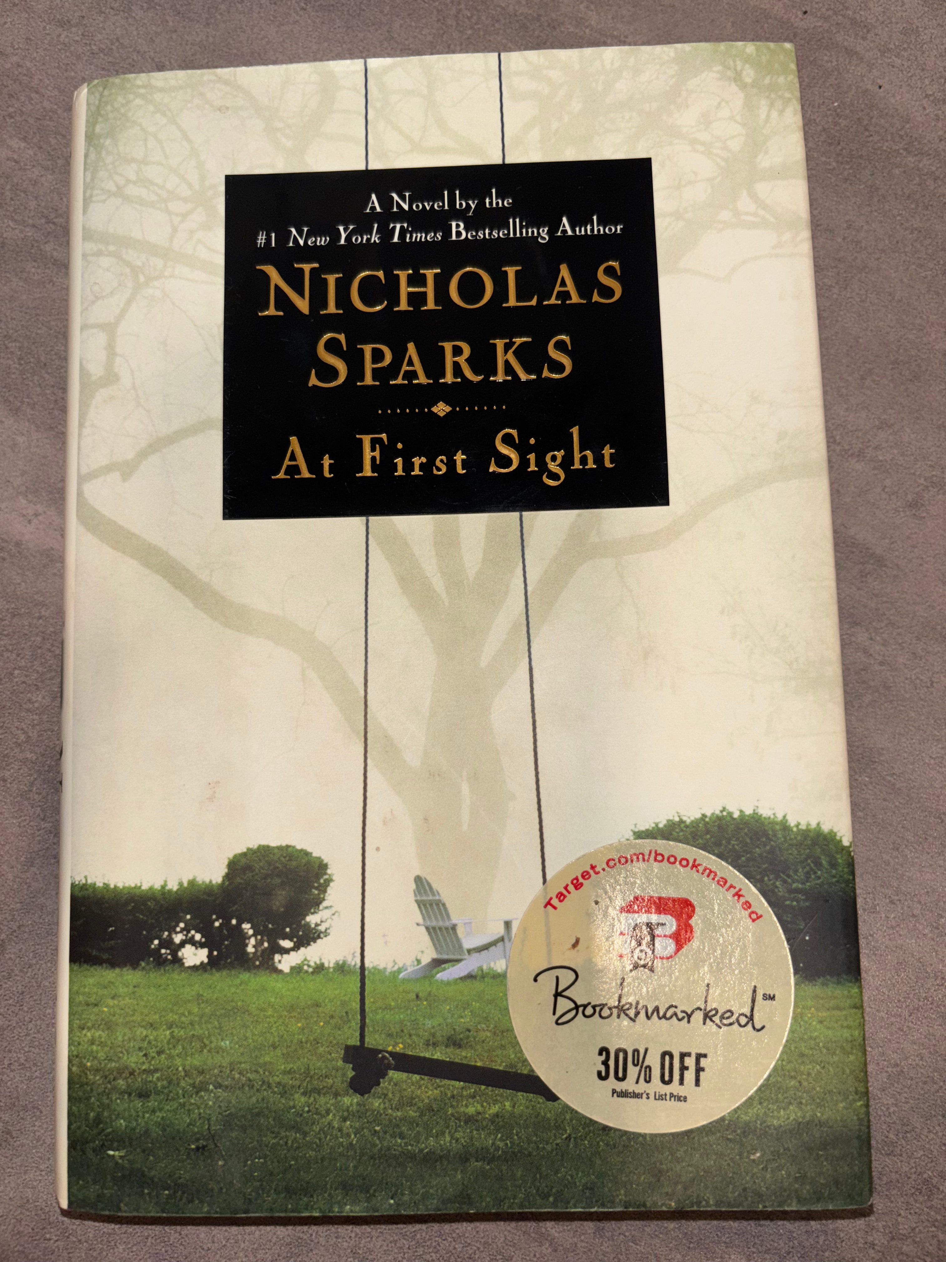 At First Sight (sequel to True Believer) by Nicholas Sparks hardcover (rescued)