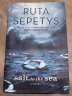 Salt to the Sea by Ruta Sepetys YA hardcover (rescued)
