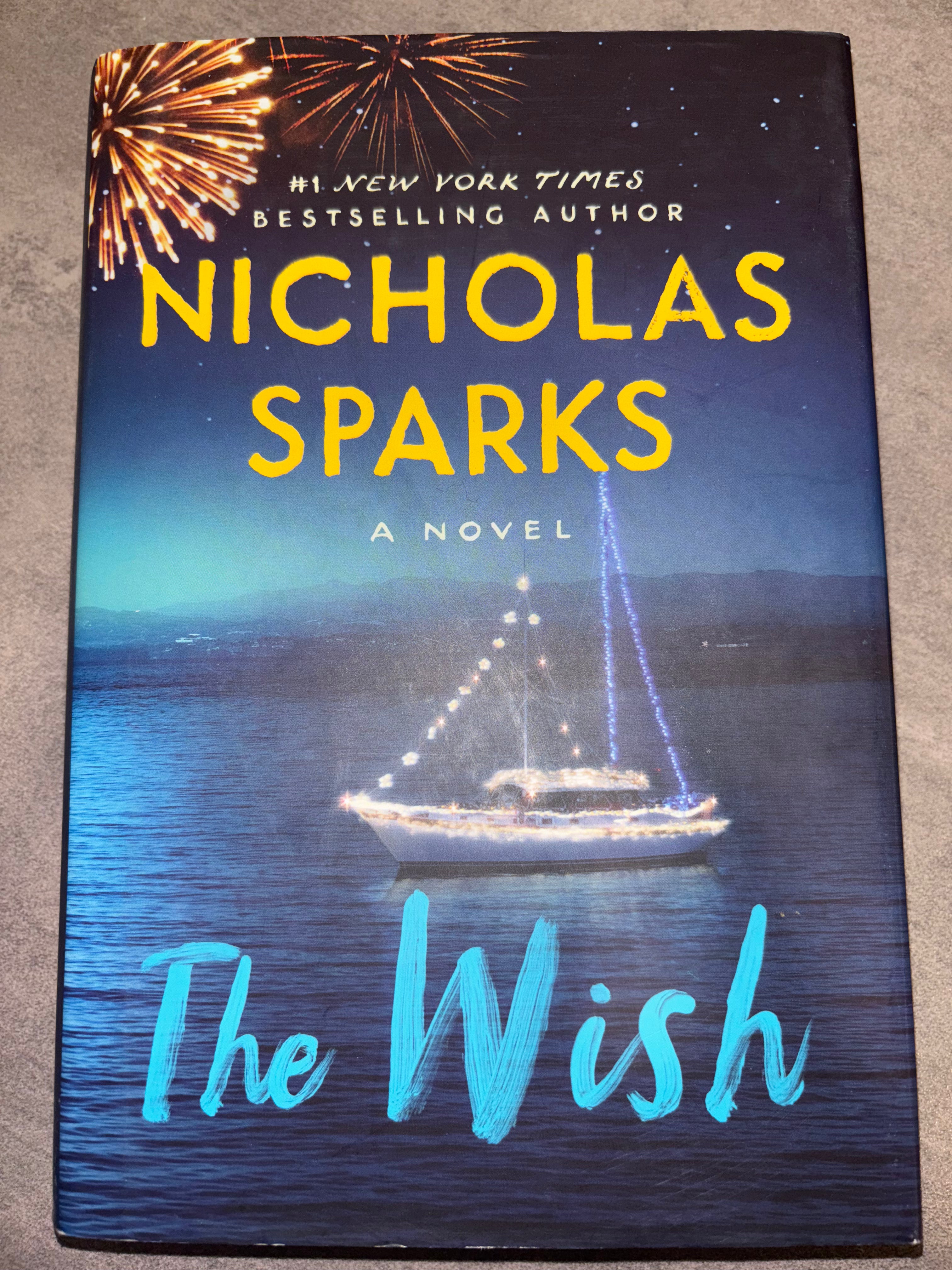 The Wish by Nicholas Sparks hardcover (like new)