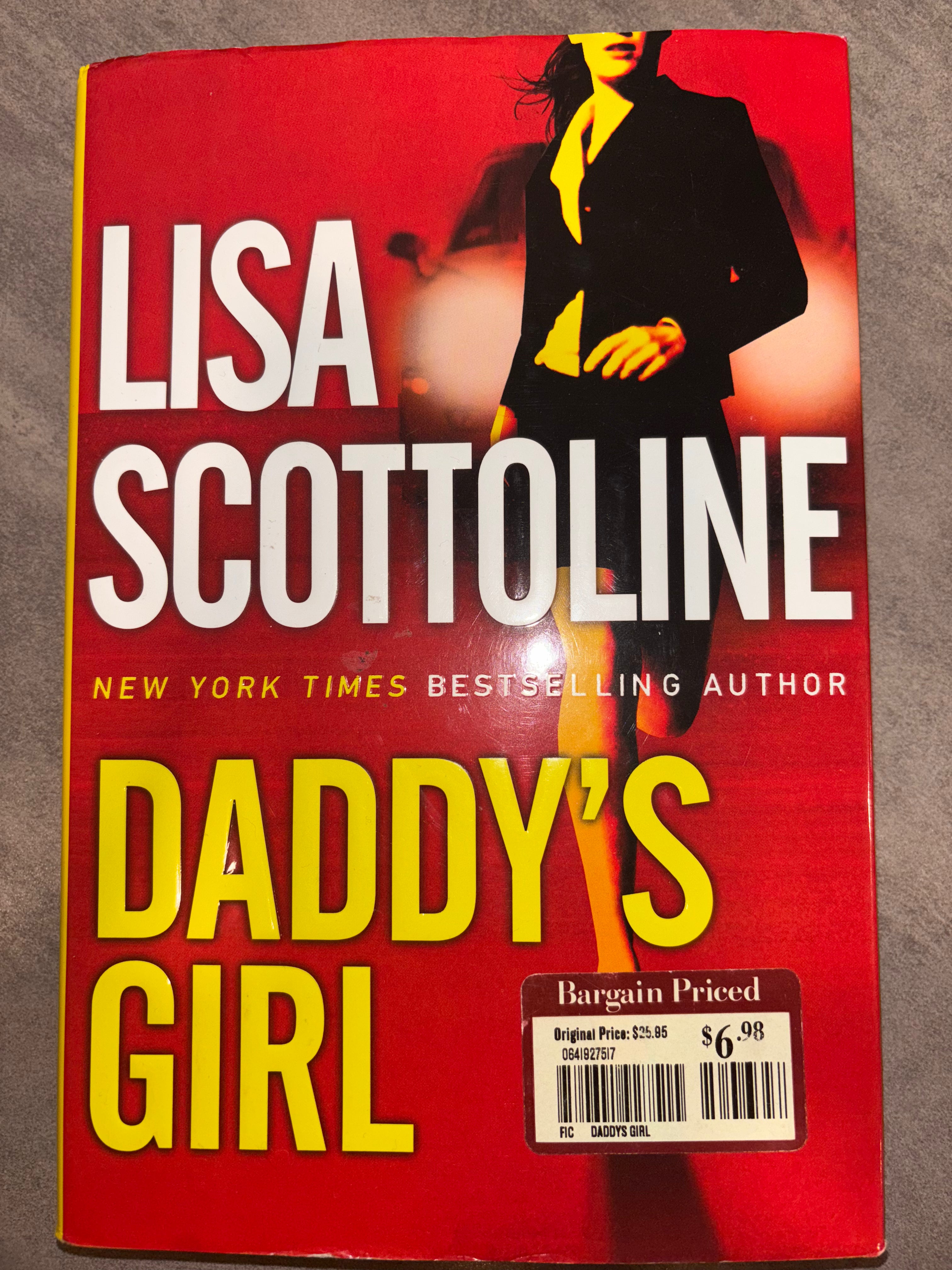 Daddy's Girl by Lisa Scottoline hardcover (rescued)
