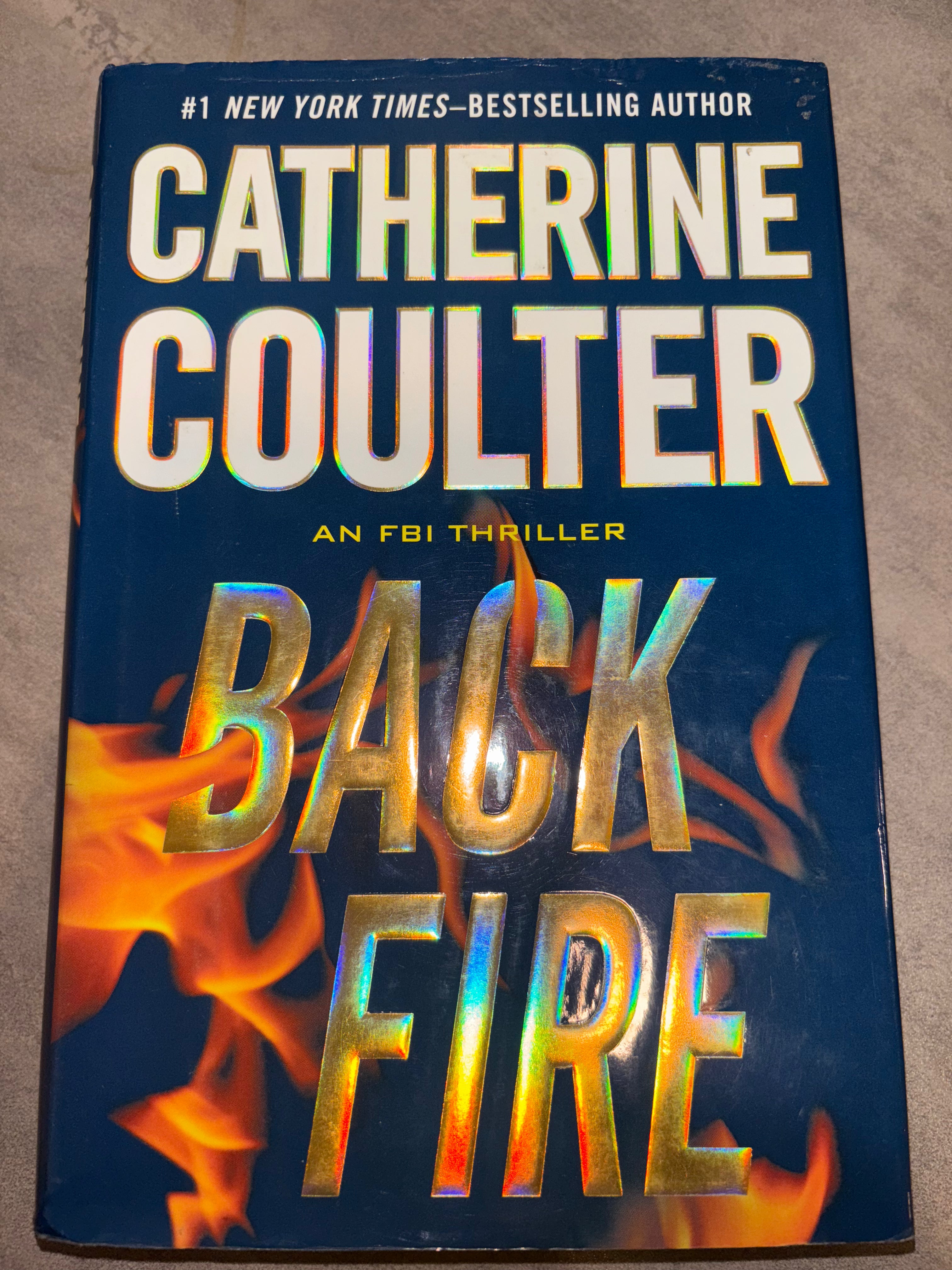 Back Fire (book 16 of the FBI Thriller series) by Catherine Coulter hardcover (rescued)