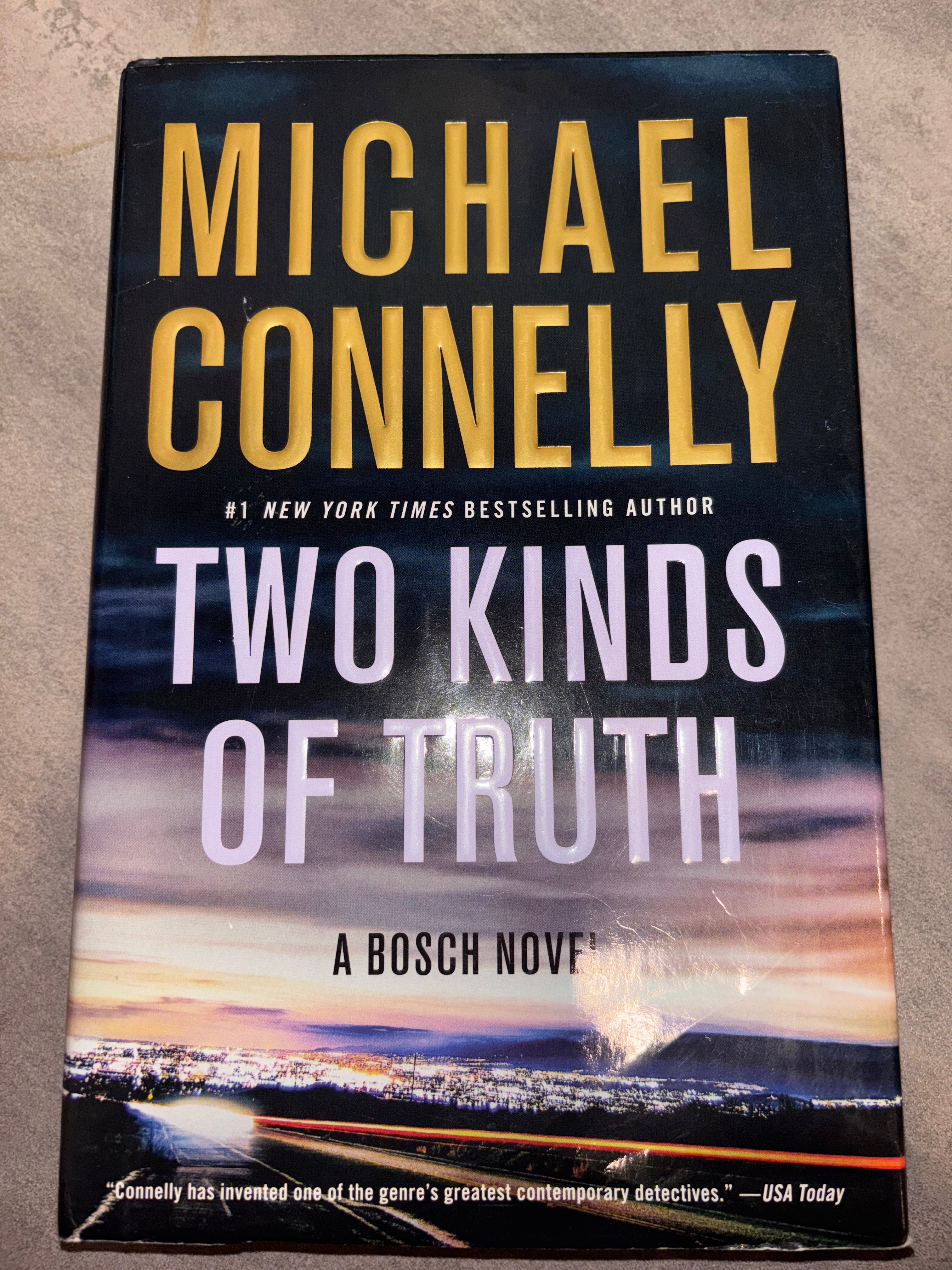 Two Kinds of Truth by Michael Connelly hardcover First Edition (rescued)