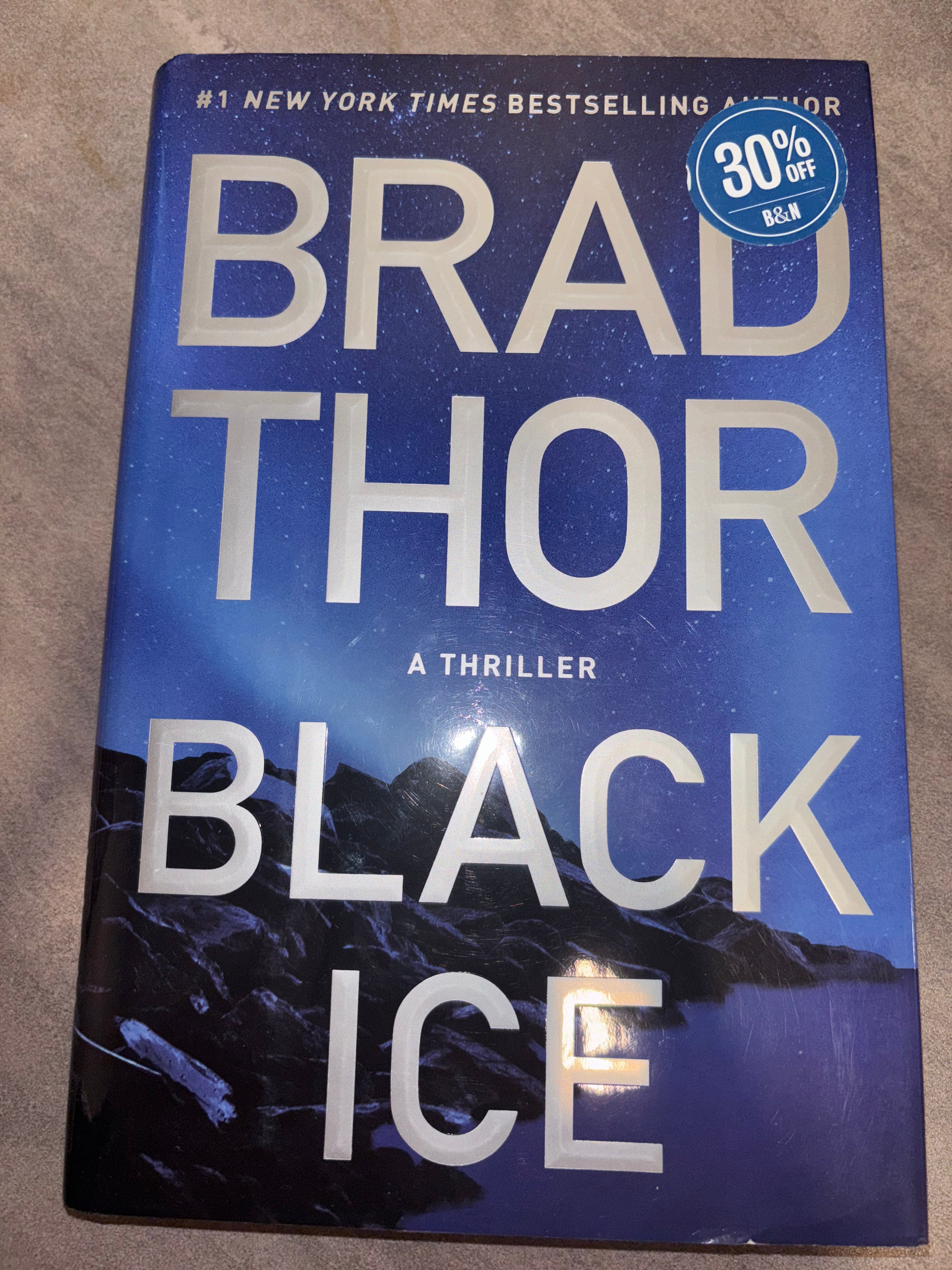Black Ice (book 10 of the Scot Harvath series) by Brad Thor hardcover (like new)