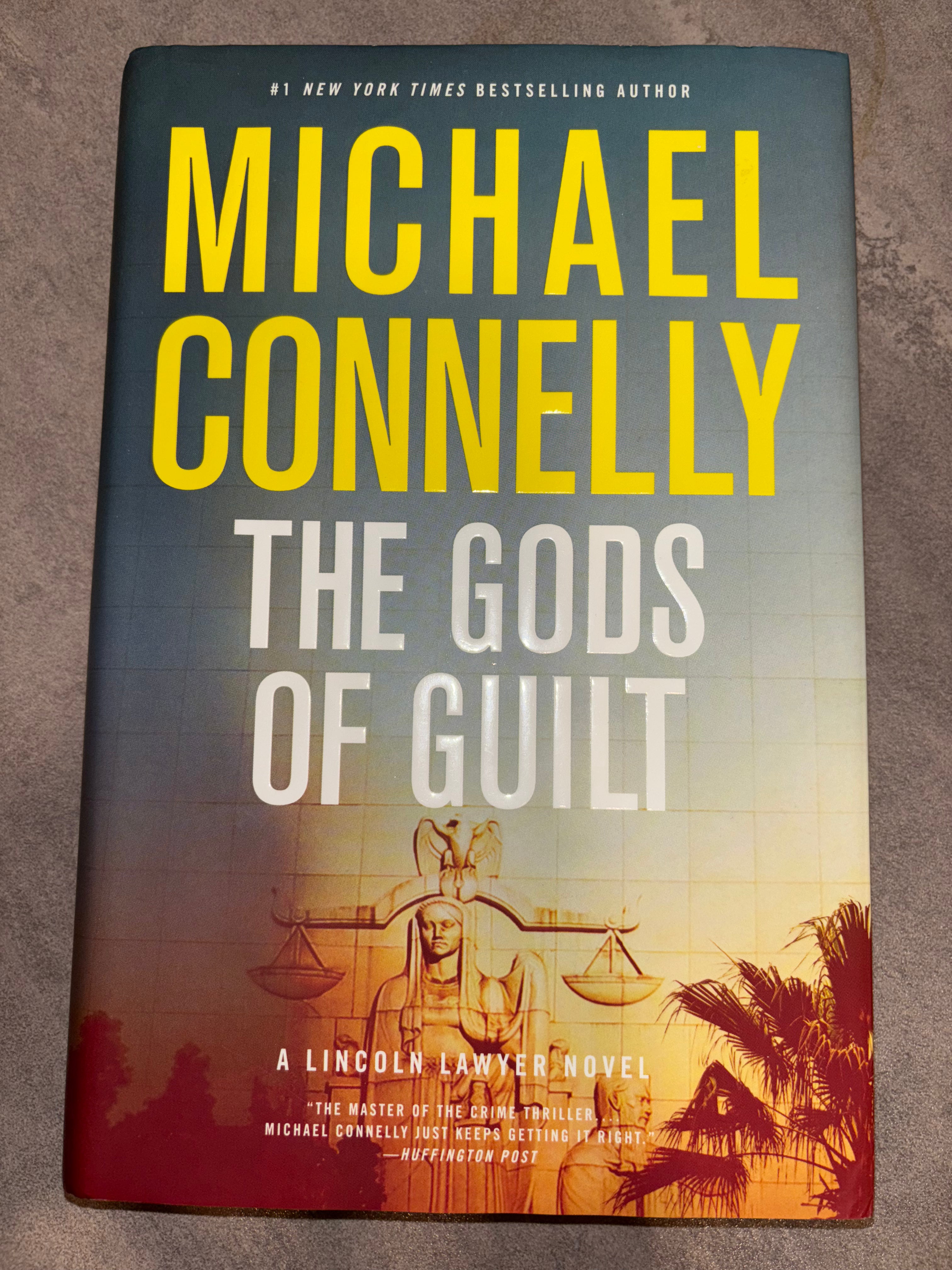The Gods of Guilt (book 5 of the Lincoln Lawyer) by Michael Connelly hardcover (like new)