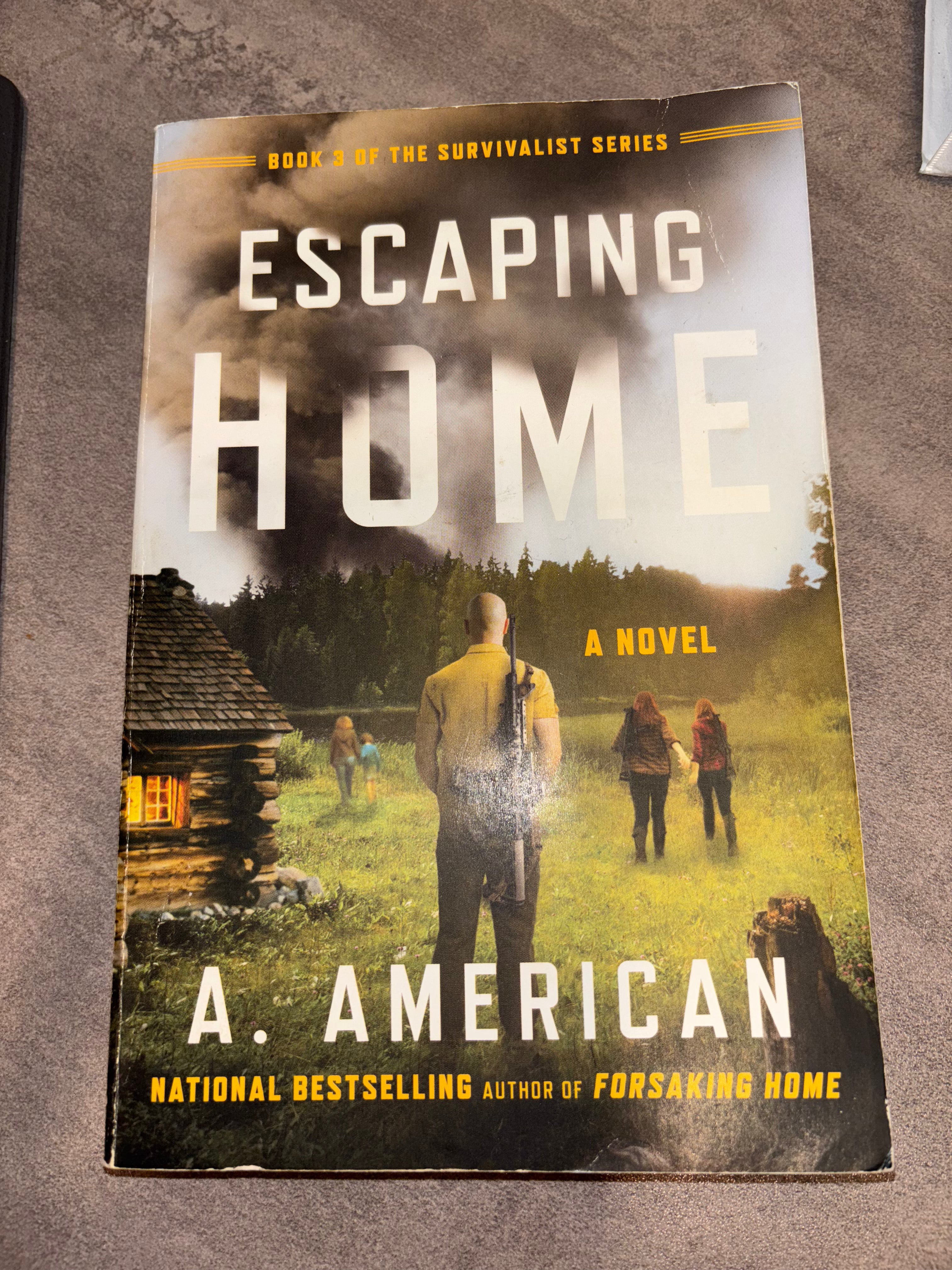 Escaping Home (book 3 of the Survivalist Series) by A. American paperback (rescued)