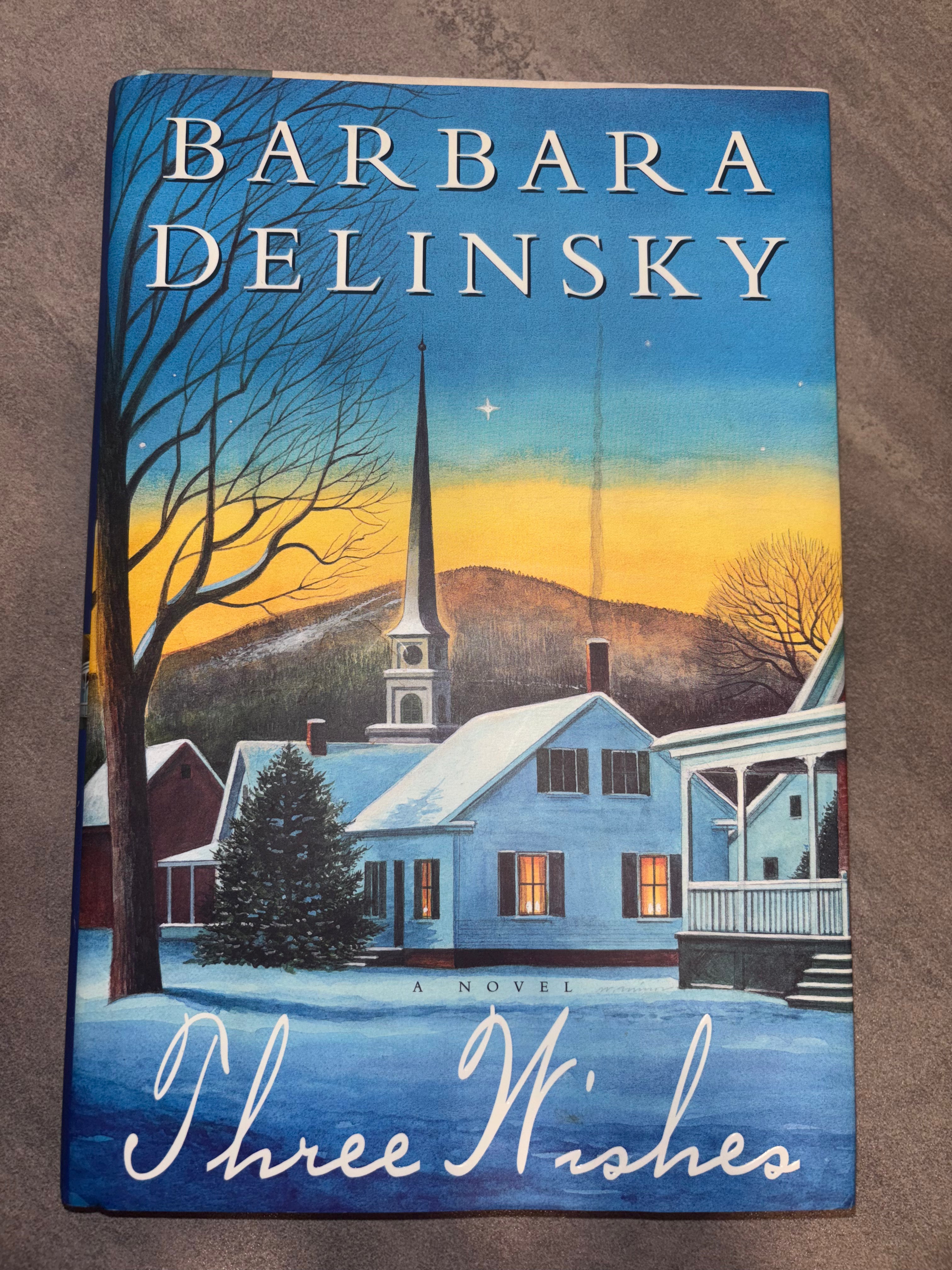 Three Wishes by Barbara Delinsky hardcover (like new)